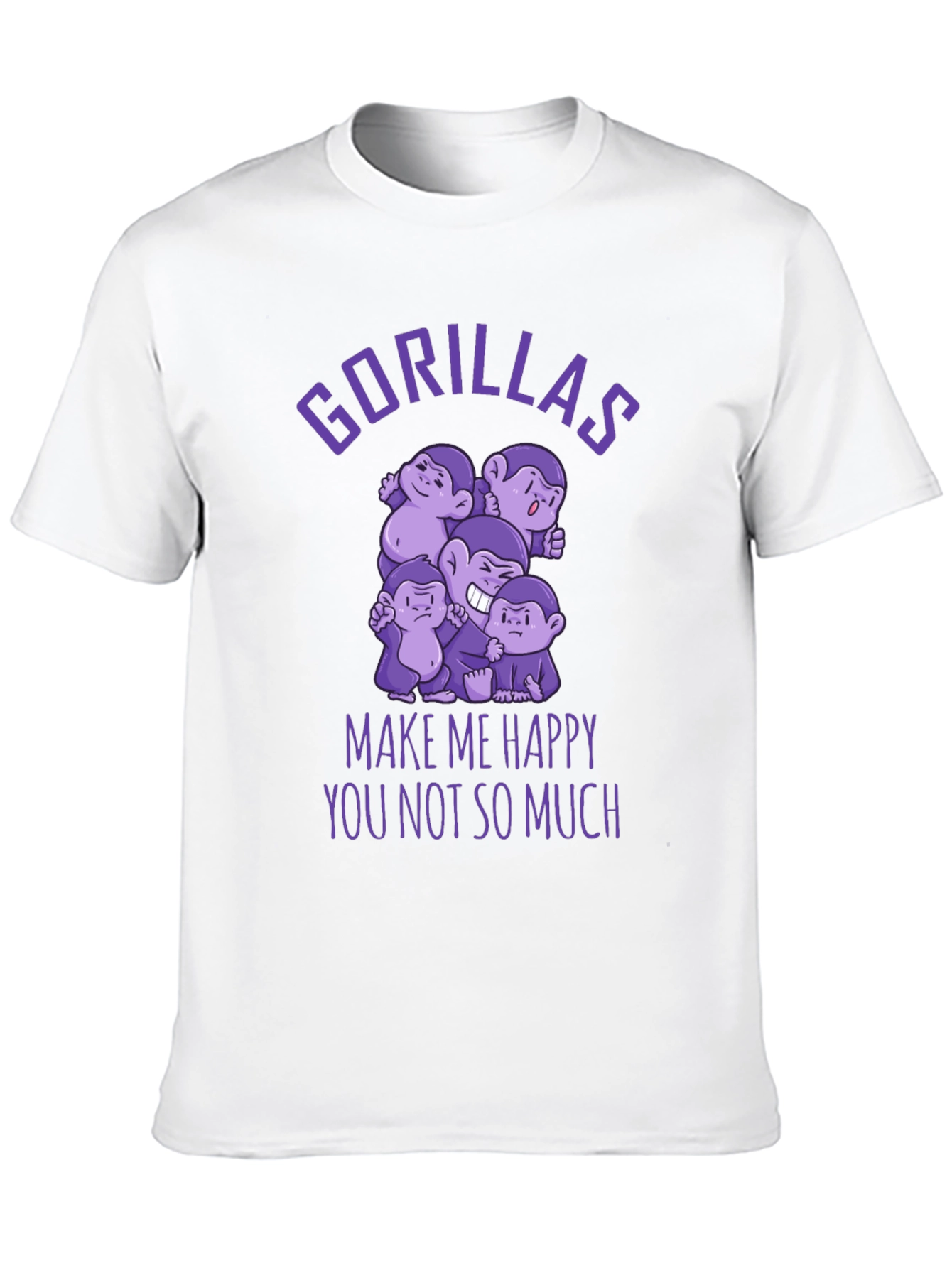 Gorillas Make Me Happy Funny Graphic T-Shirt