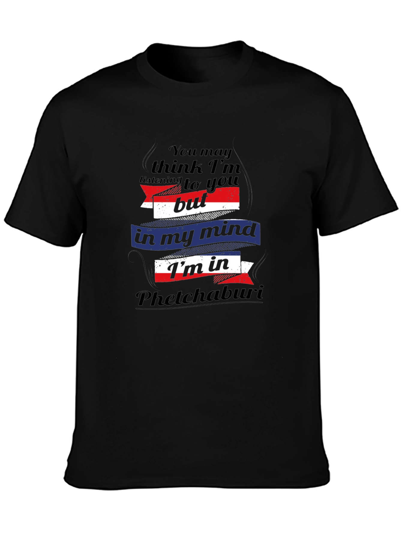 Phetchaburi Mind T-Shirt Funny Travel Tee