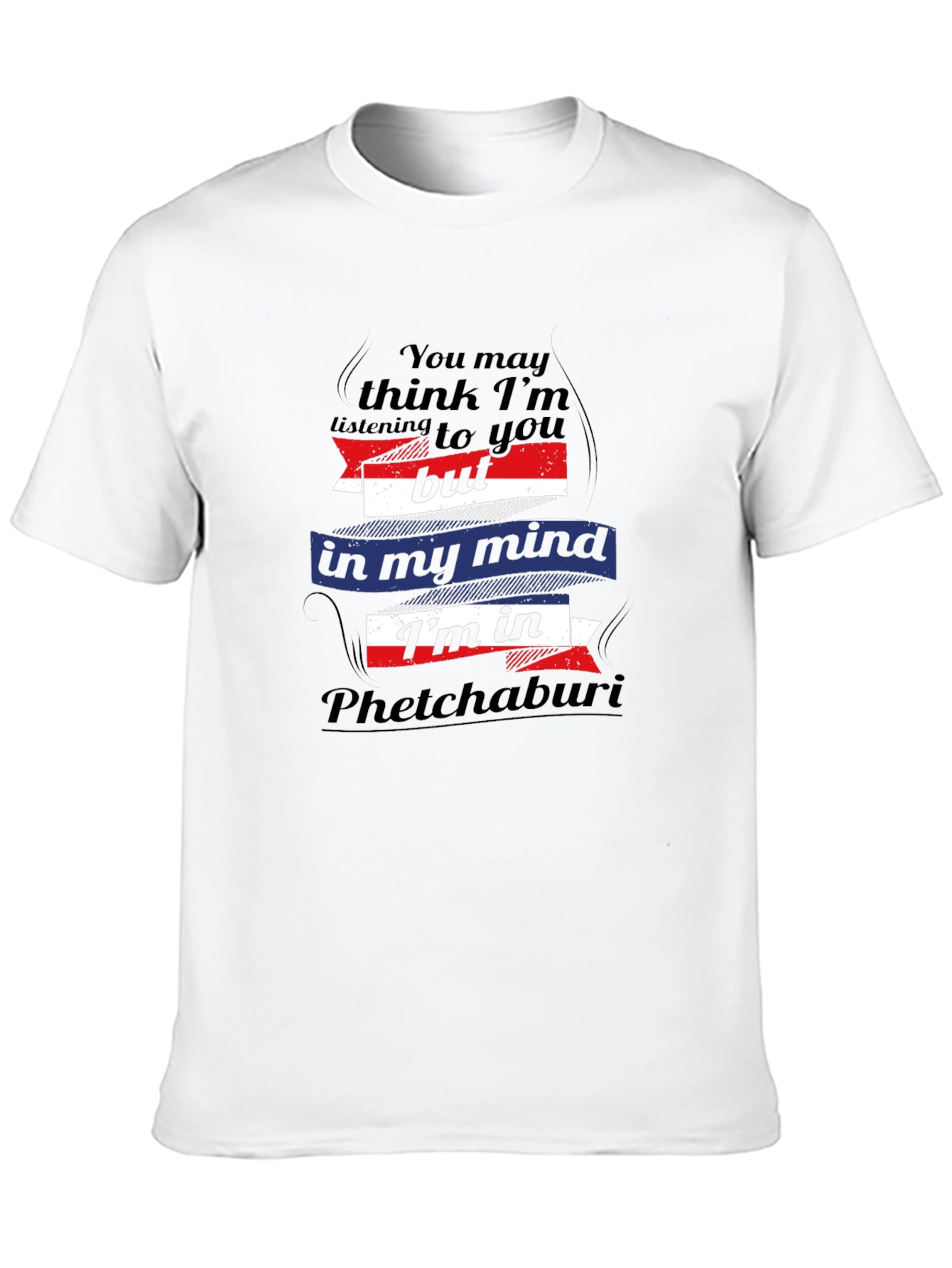 Phetchaburi Mind T-Shirt Funny Travel Tee