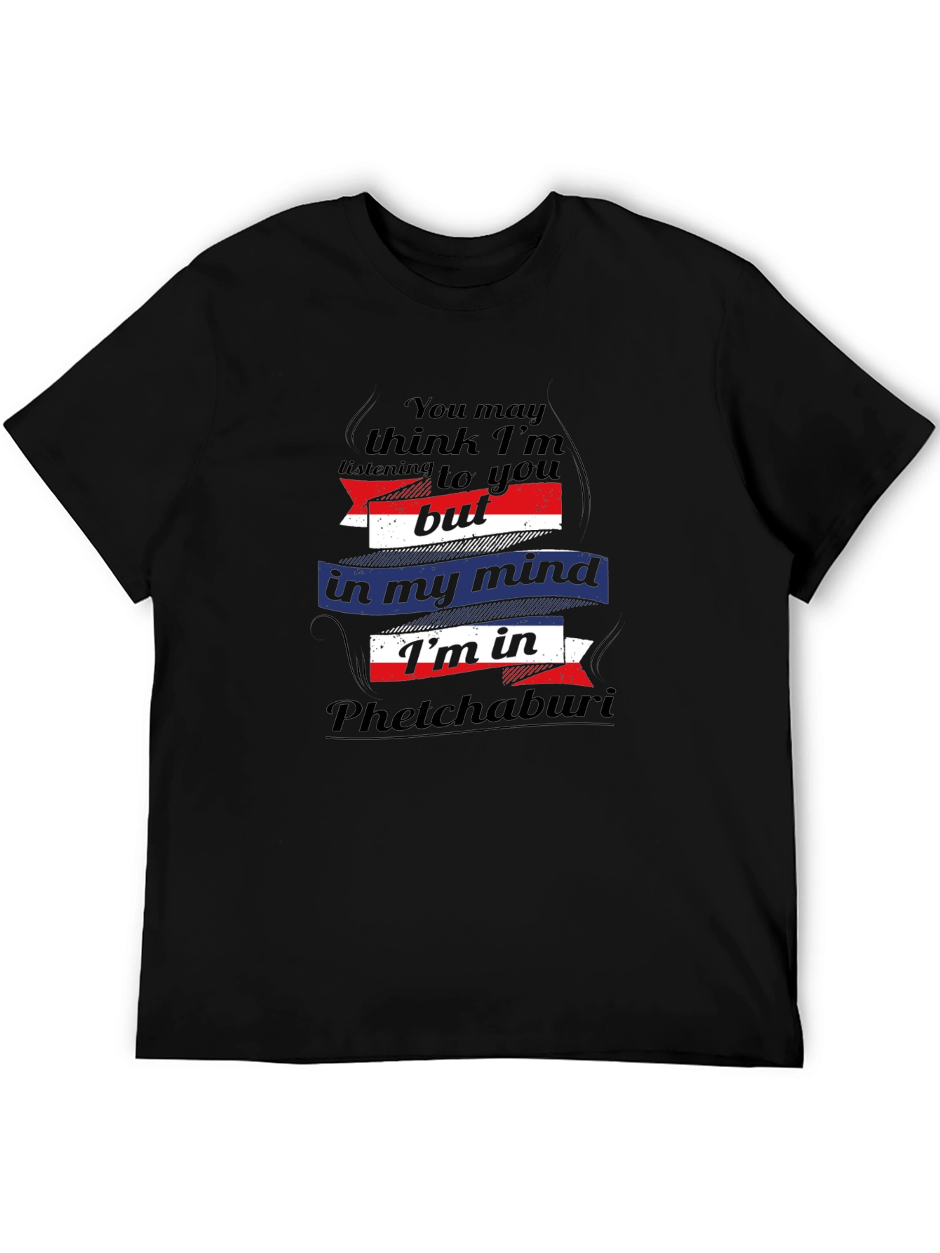 Phetchaburi Mind T-Shirt Funny Travel Tee