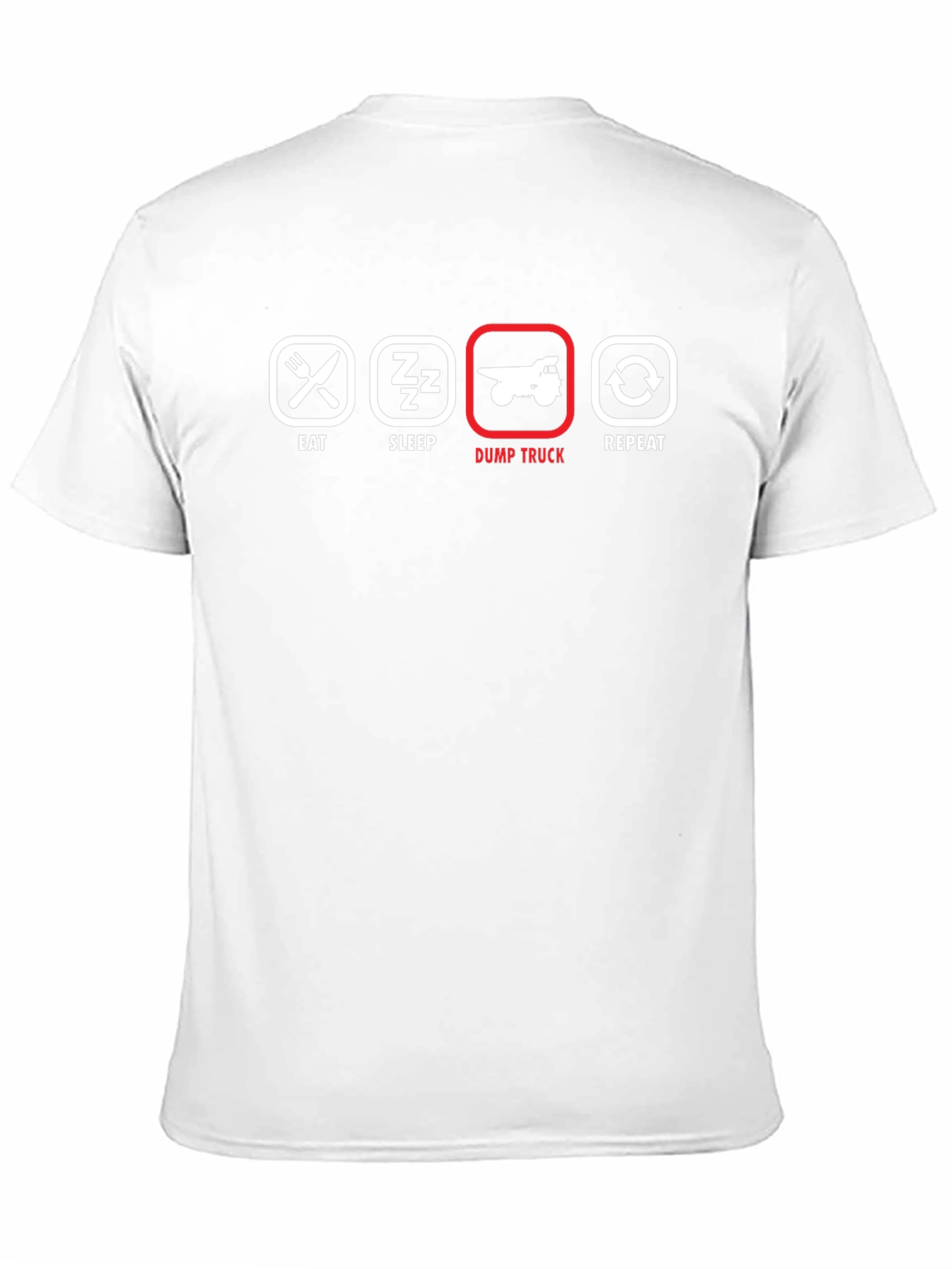 Eat Sleep Dump Truck Repeat Graphic Tee