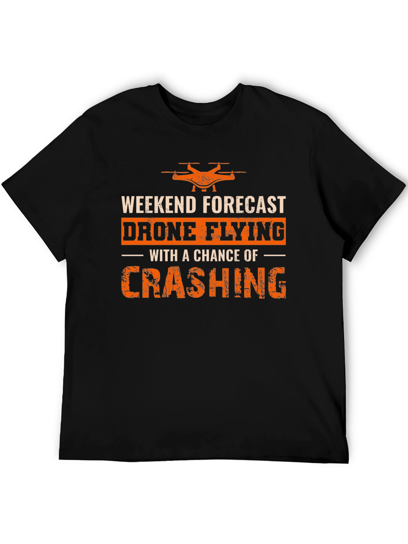 Drone Flying Weekend Forecast T-Shirt
