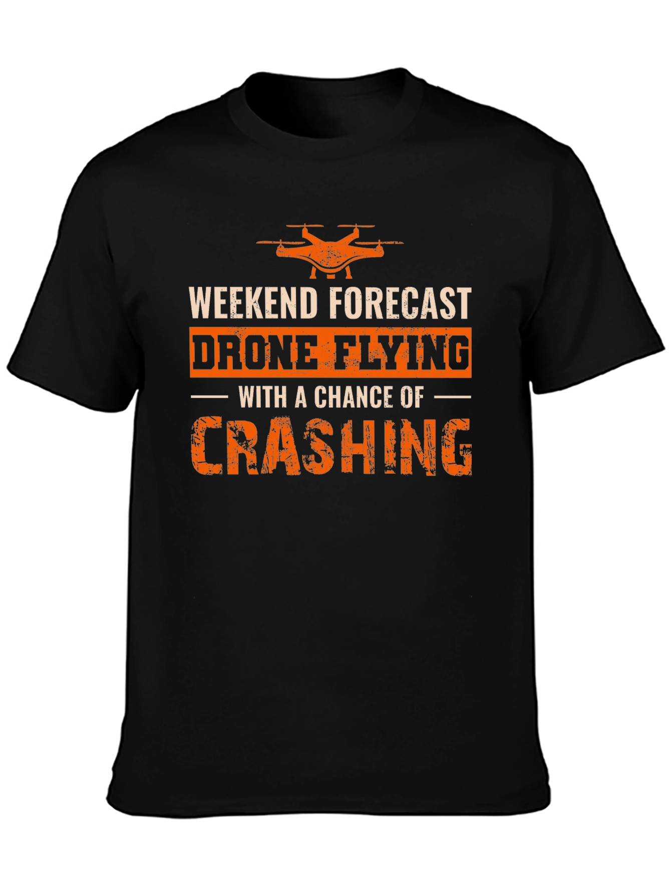 Drone Flying Weekend Forecast T-Shirt