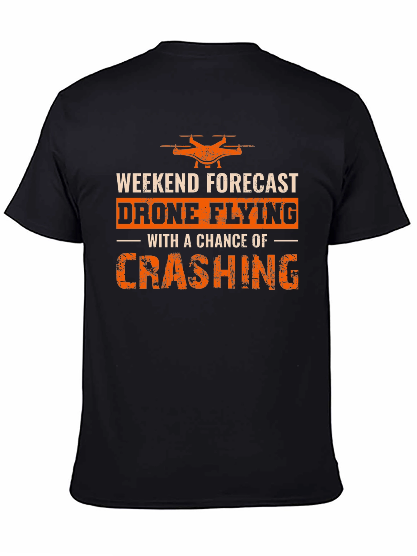 Drone Flying Weekend Forecast T-Shirt
