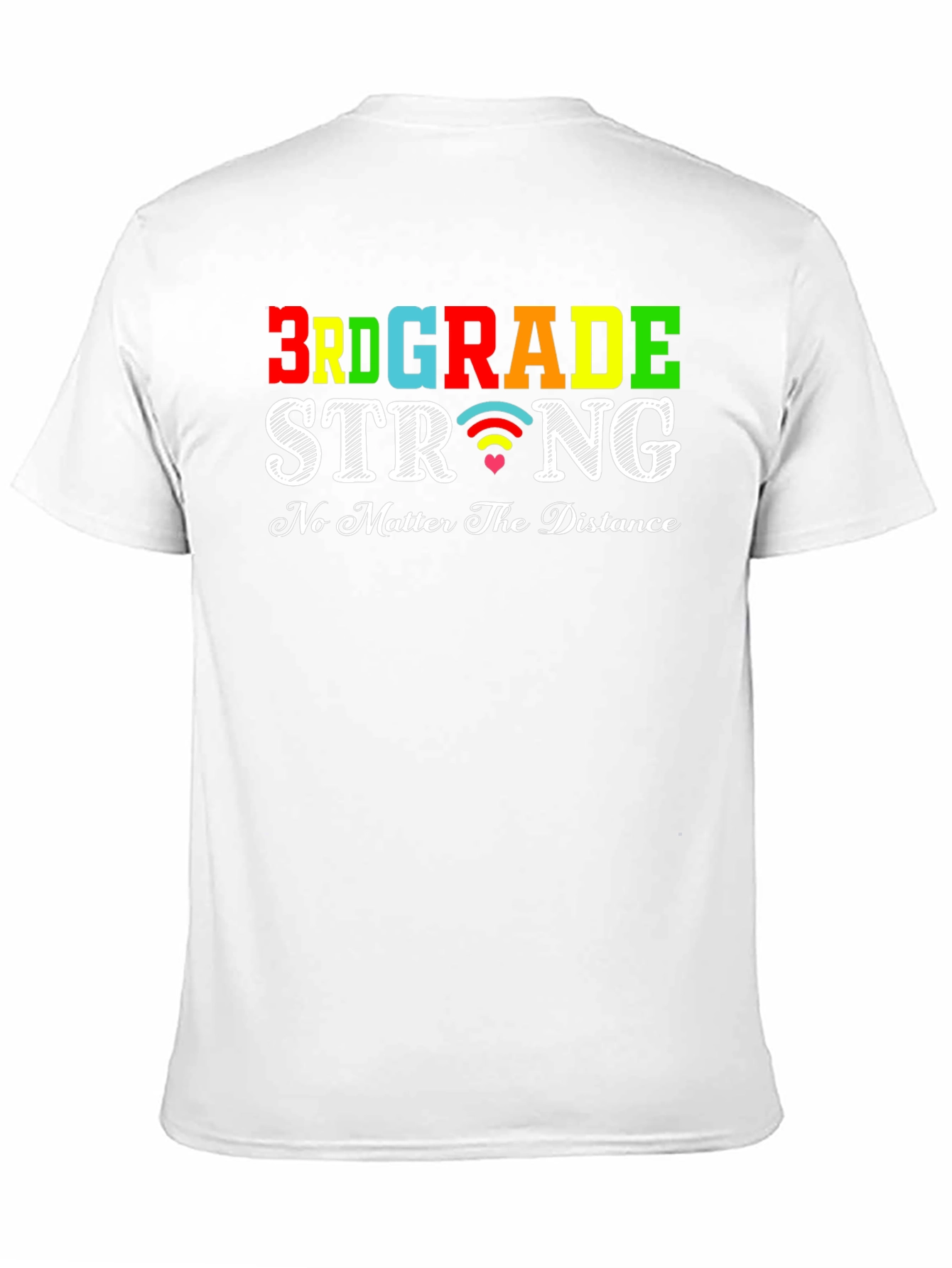 3rd Grade Strong T-Shirt: Distance Learning Apparel