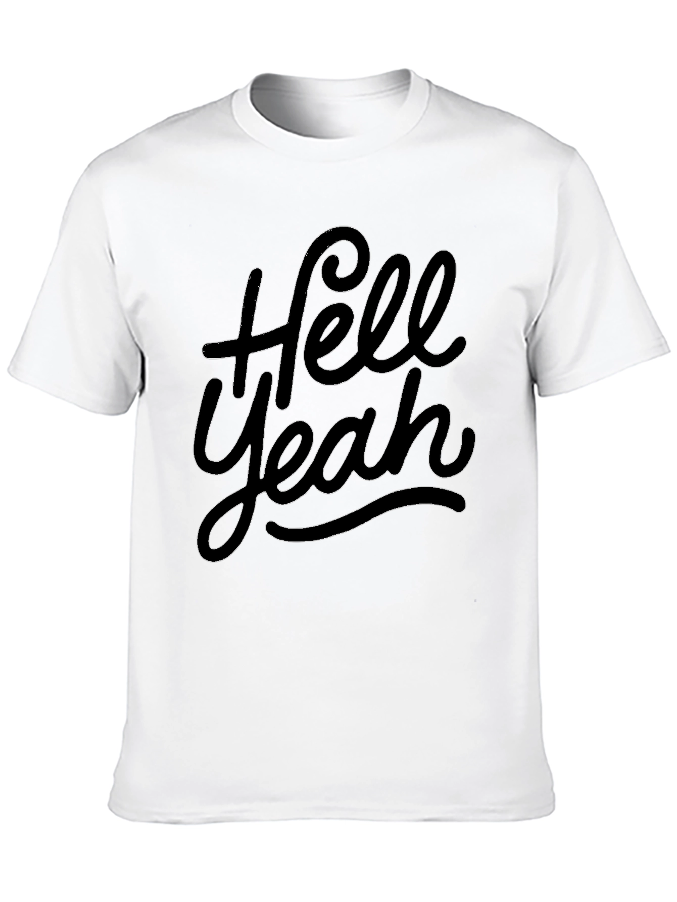 Hell Yeah T-Shirt - Stylish Graphic Tee