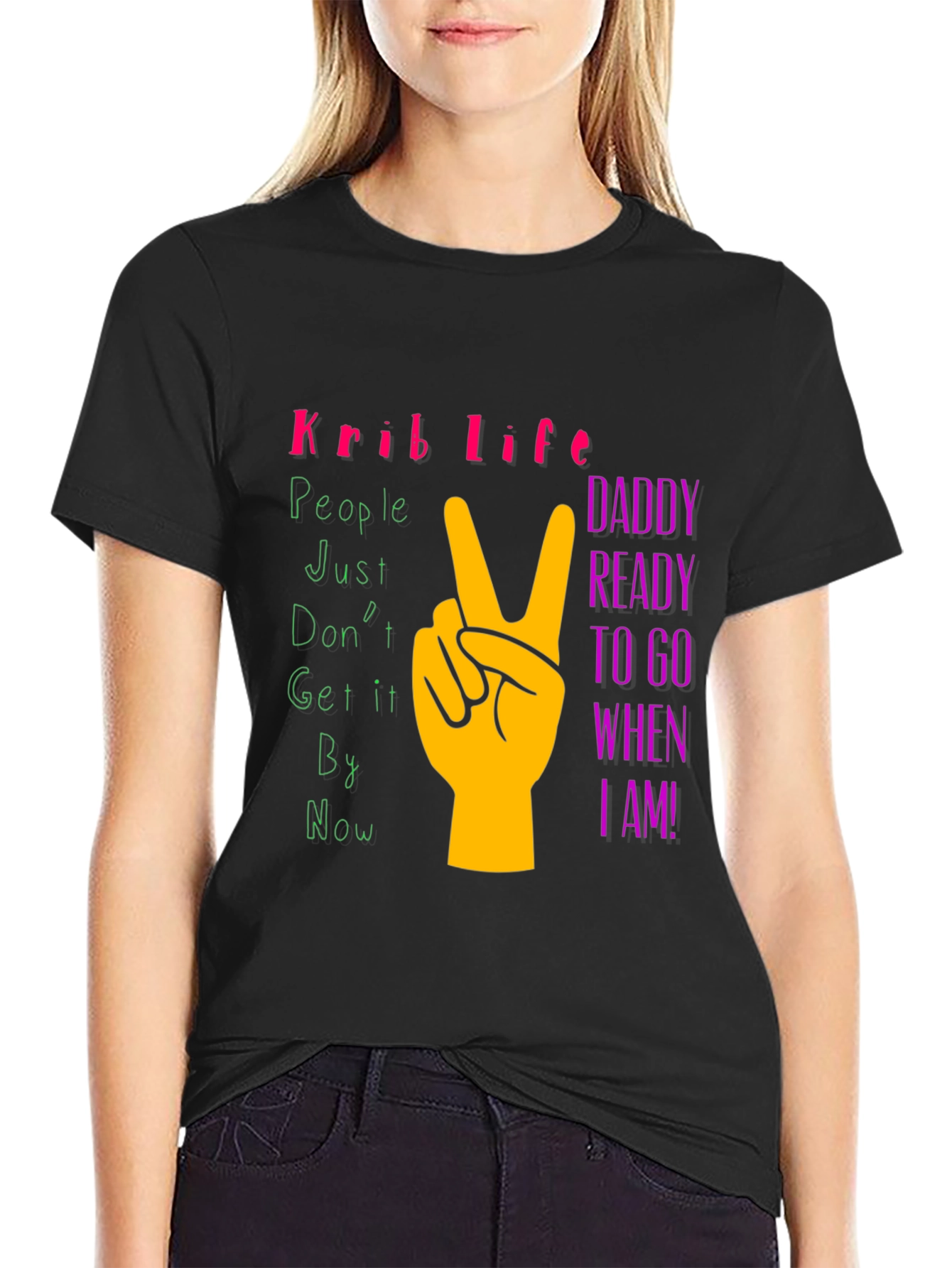 Krib Life Daddy Ready T-Shirt