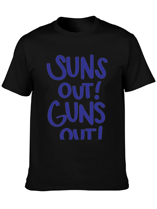 Suns Out Guns Out Funny Graphic T-Shirt