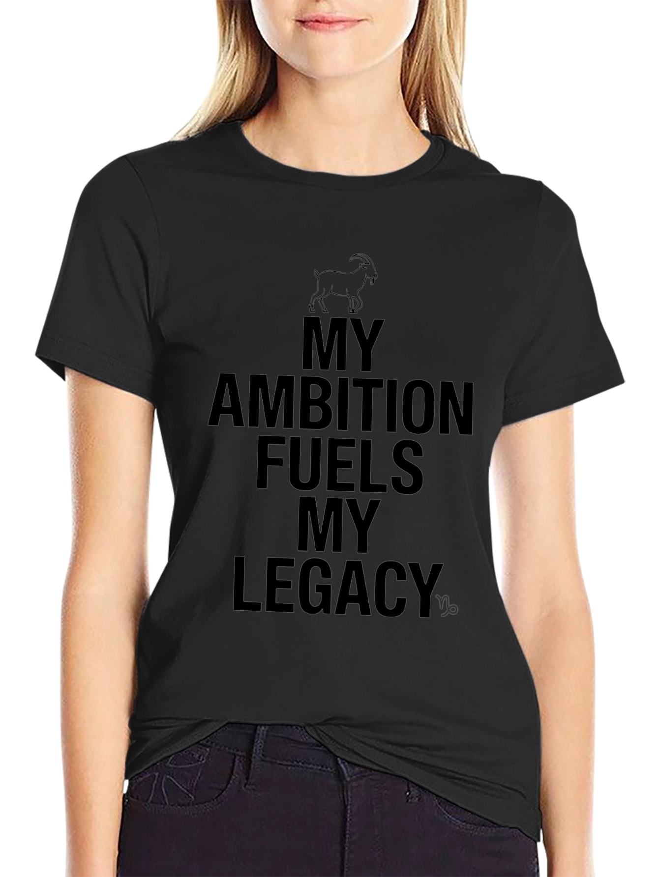 My Ambition Fuels My Legacy T-Shirt