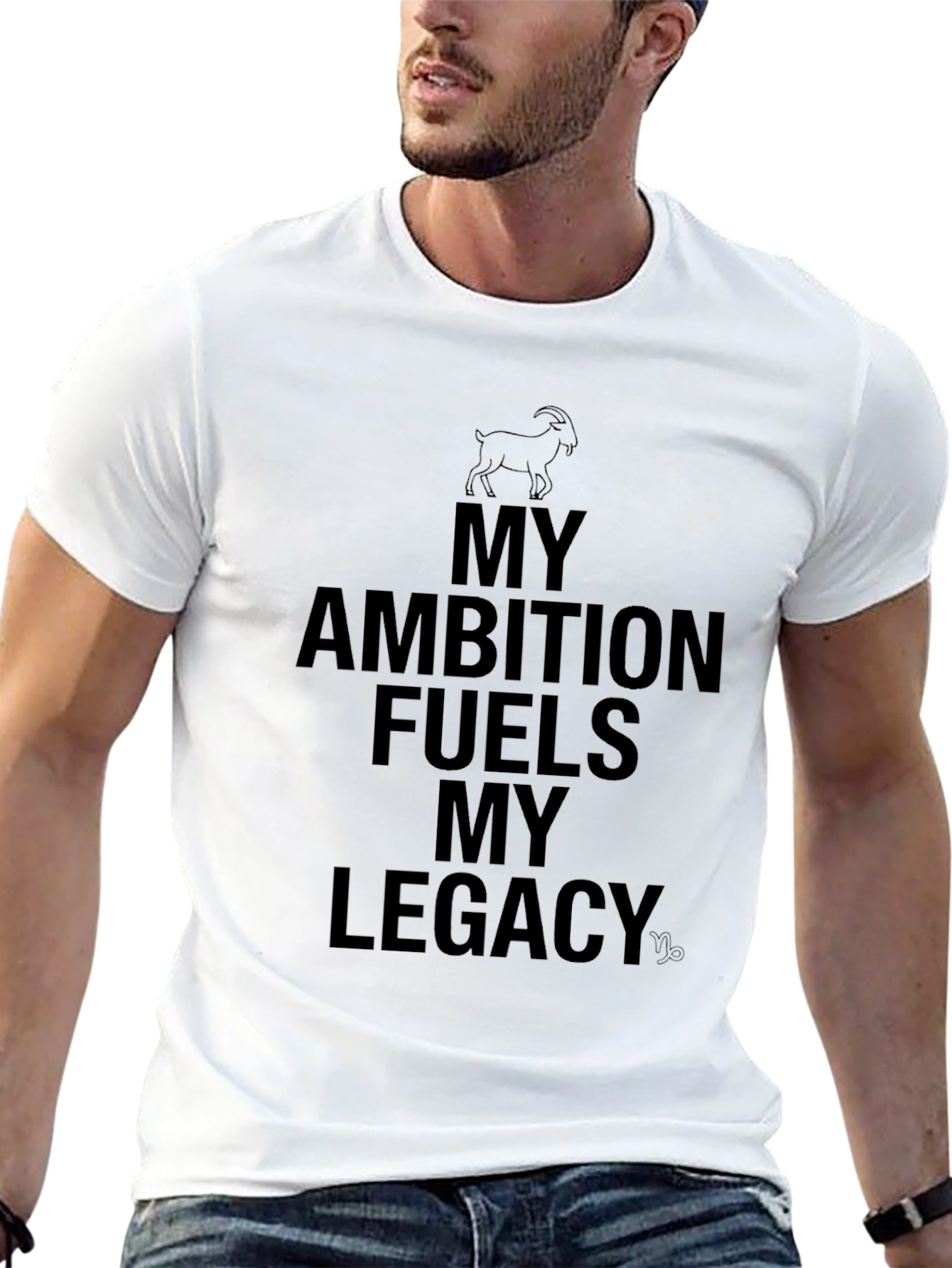 My Ambition Fuels My Legacy T-Shirt