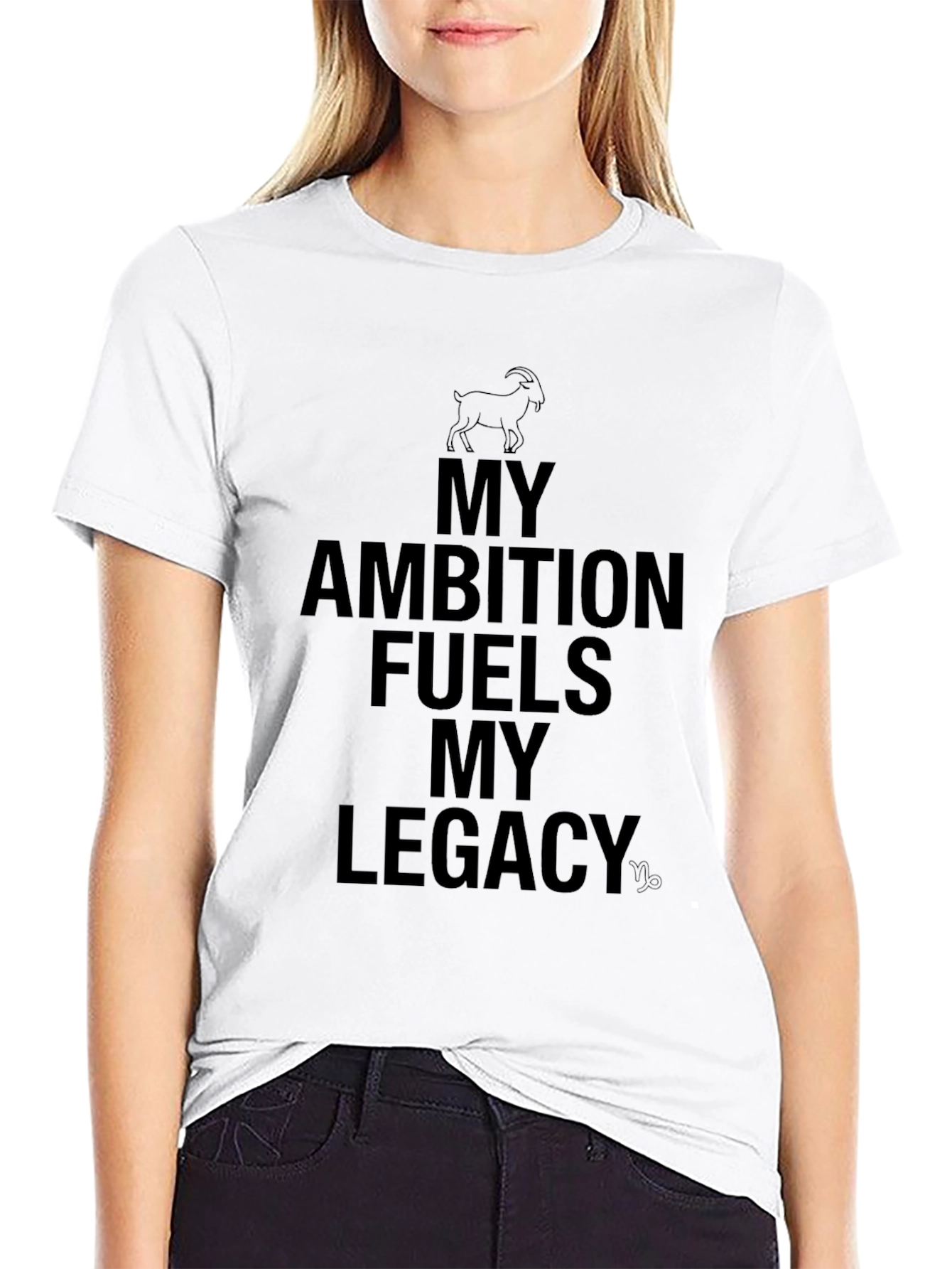 My Ambition Fuels My Legacy T-Shirt