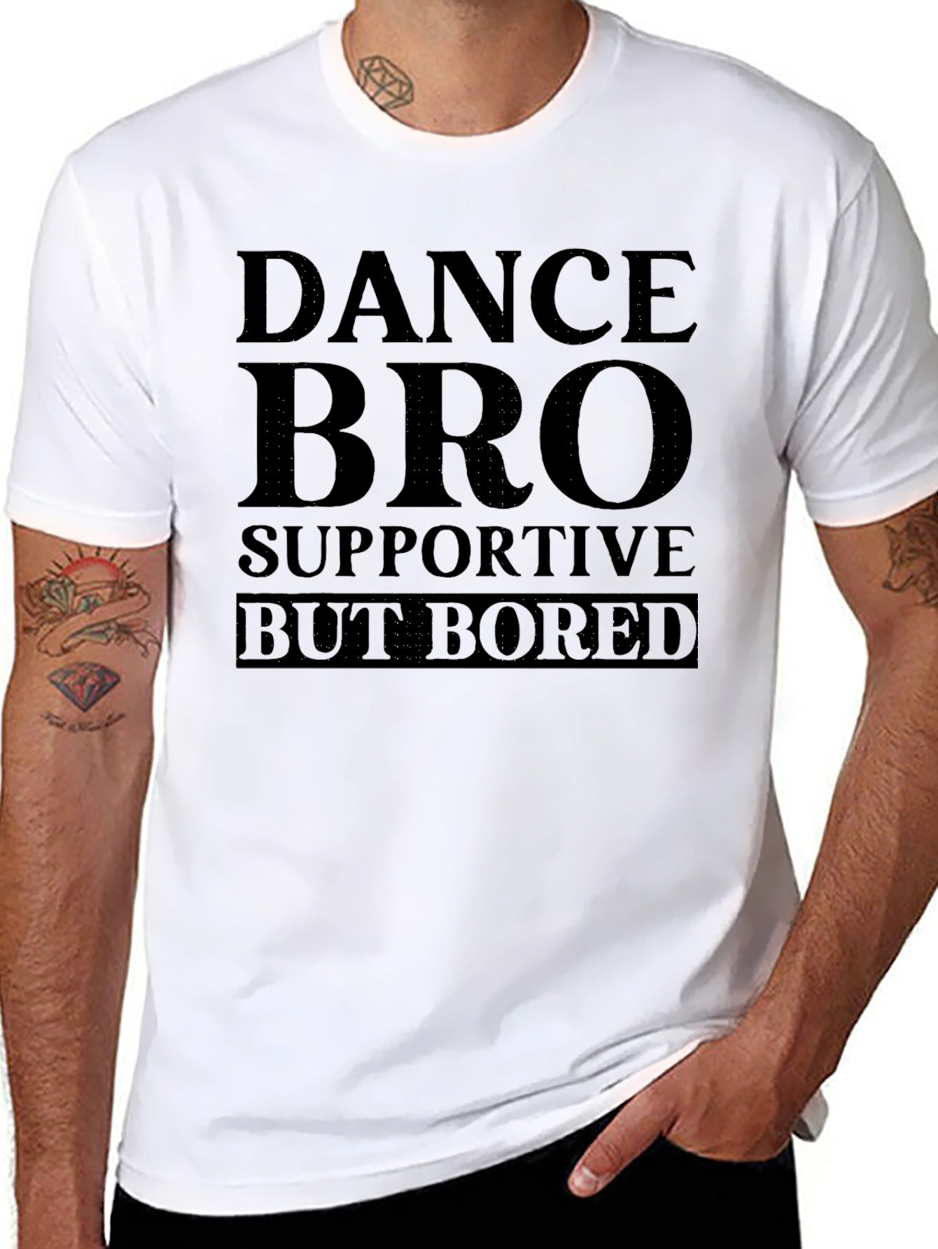 Dance Bro Supportive But Bored Black T-Shirt