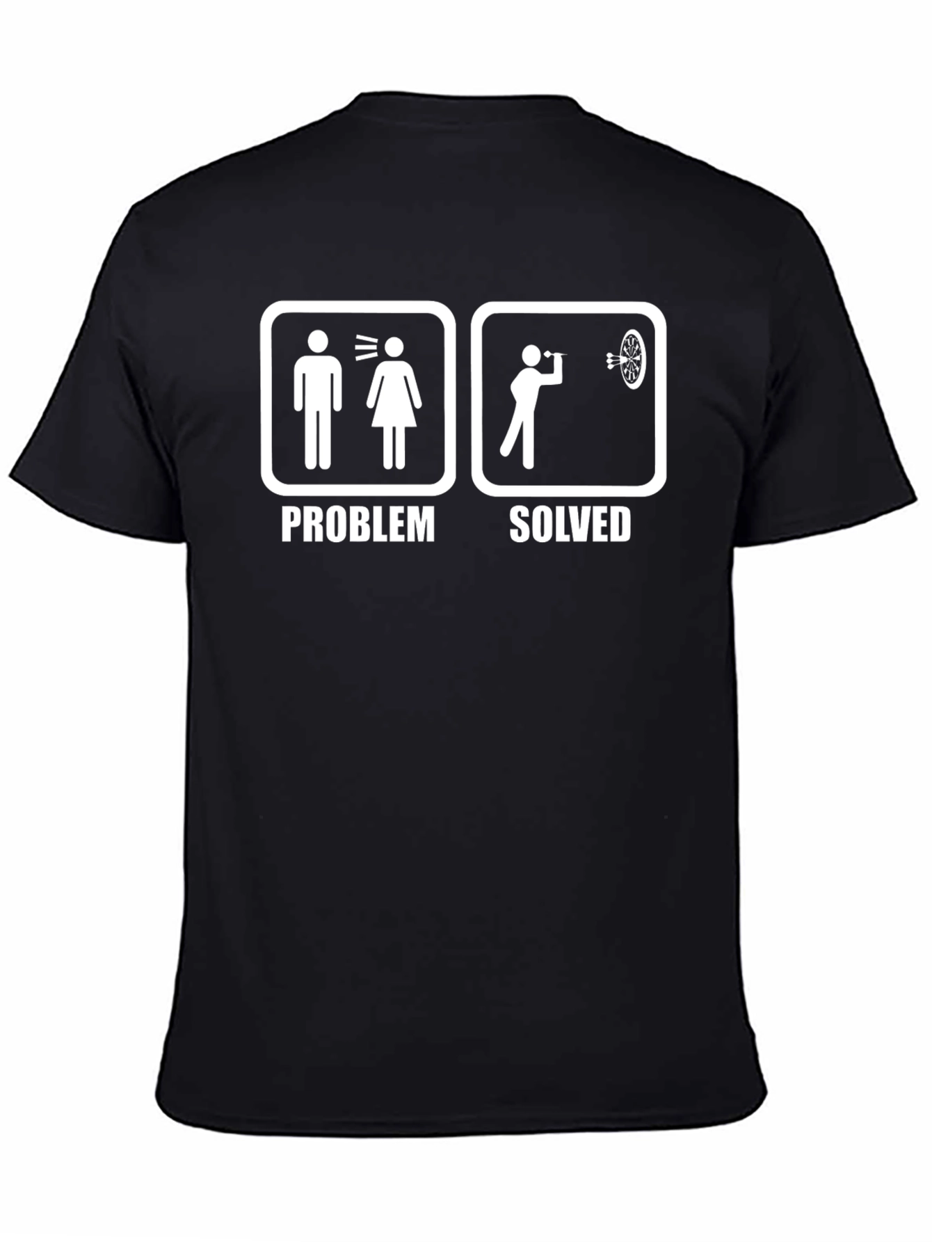 Problem Solved Dart T-Shirt