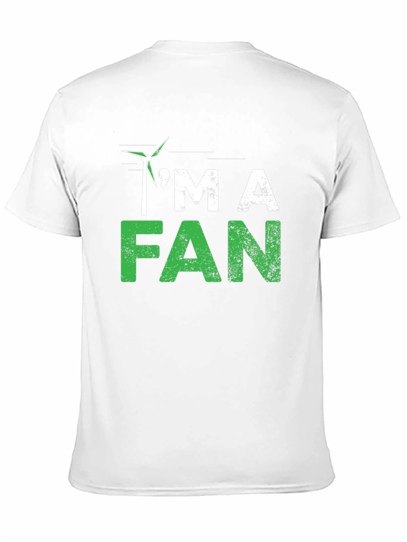 Im A Fan - Green Energy T-Shirt