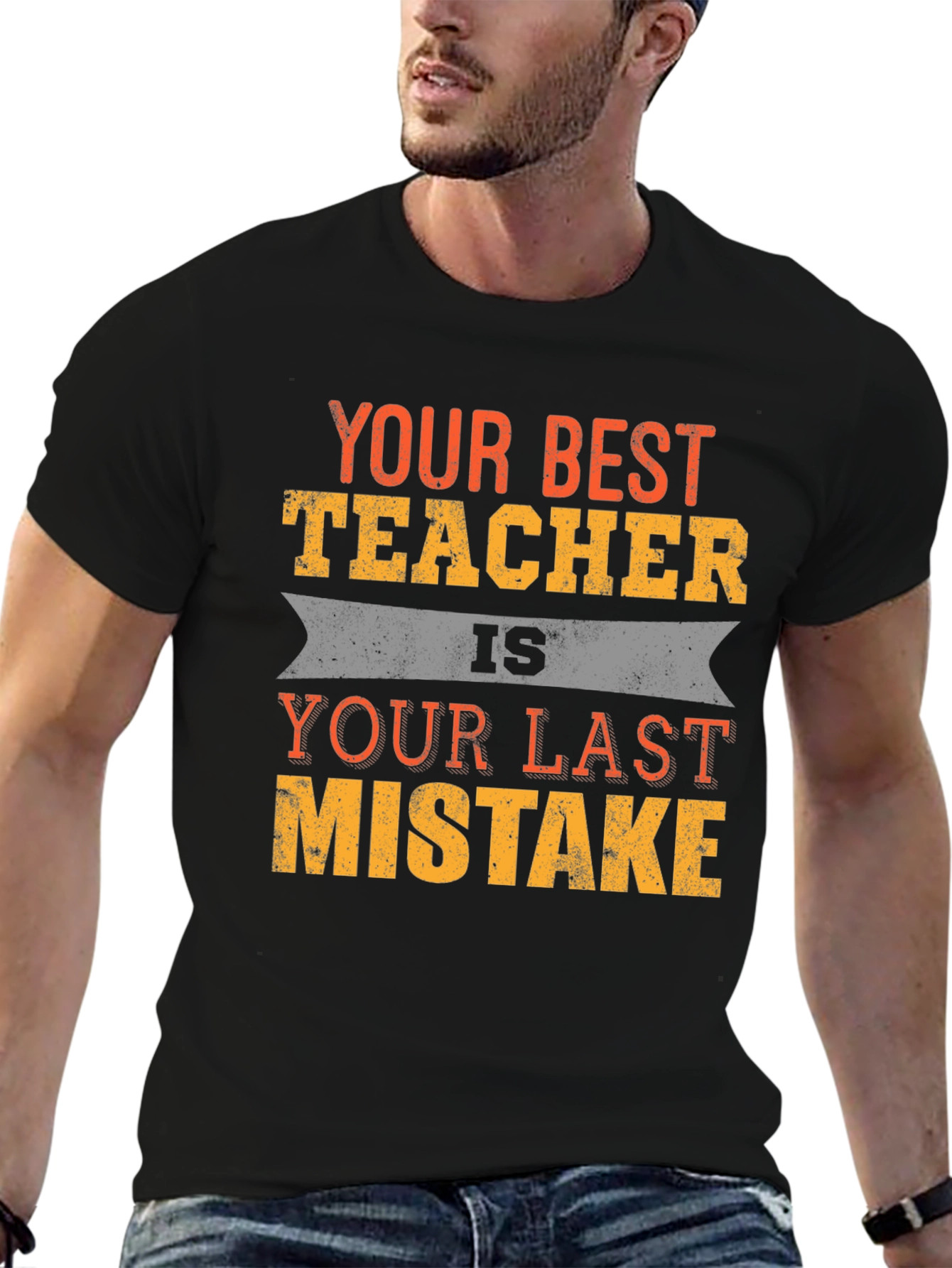 Your Best Teacher Funny Slogan T-Shirt