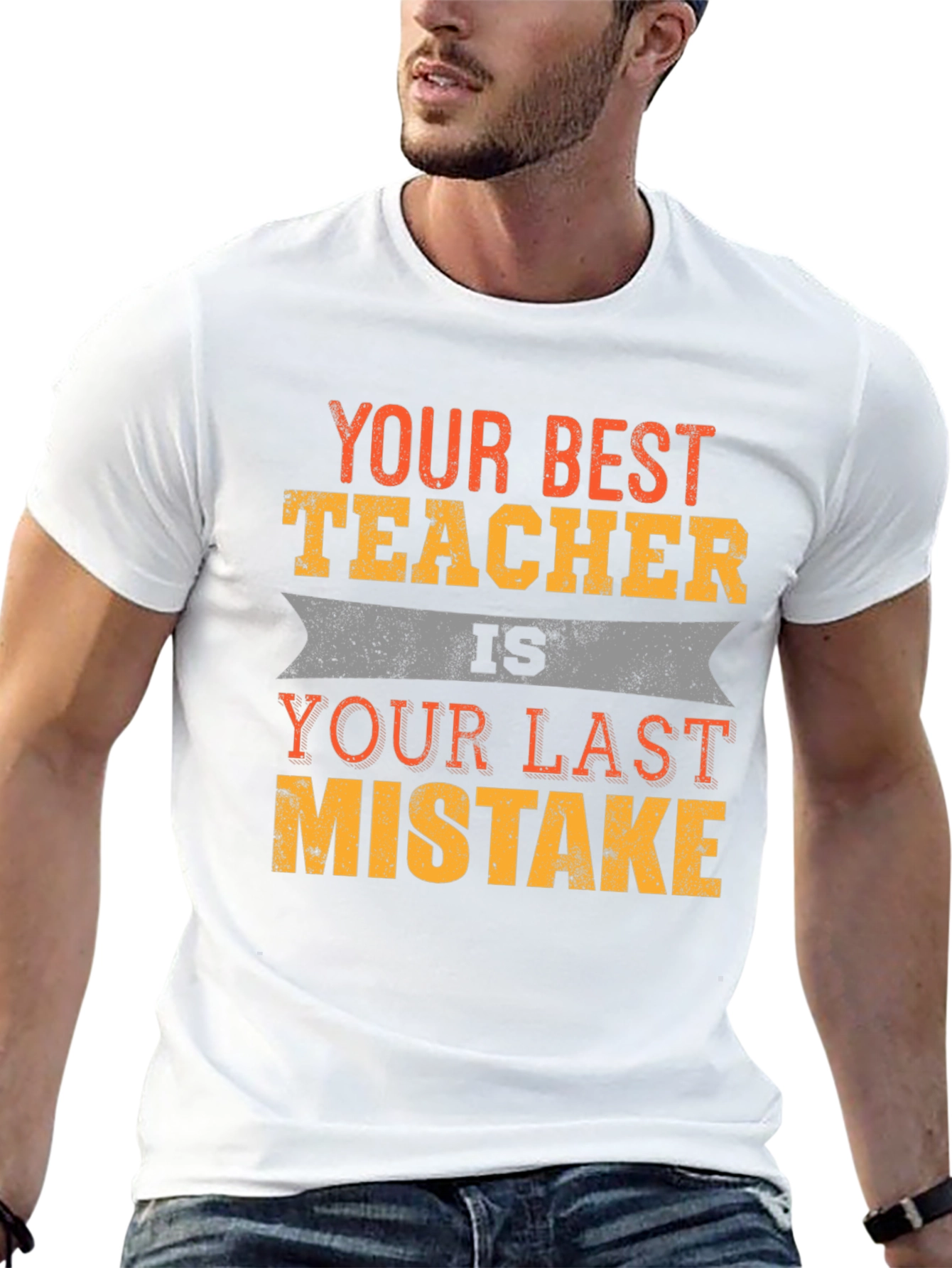 Your Best Teacher Funny Slogan T-Shirt