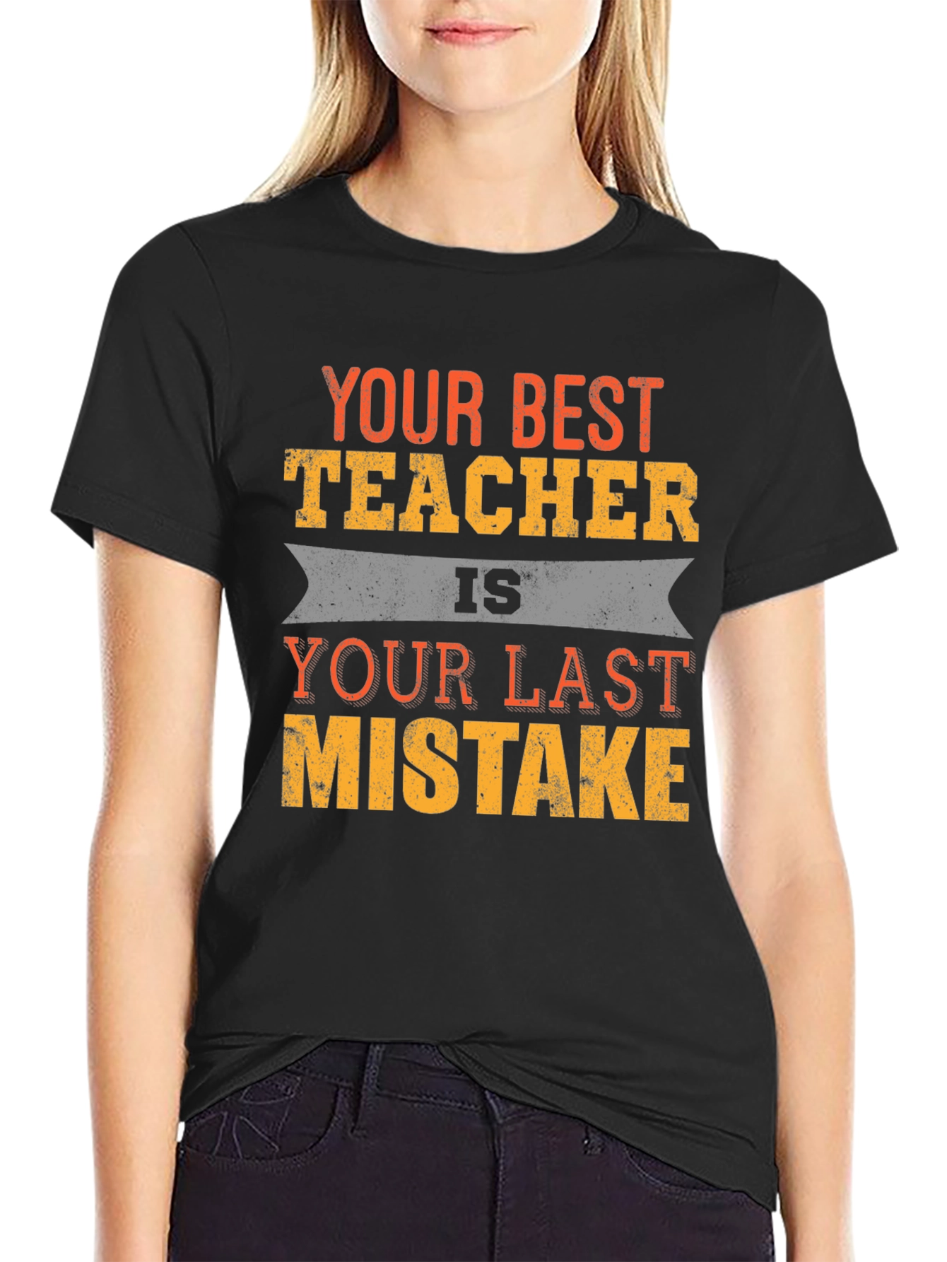 Your Best Teacher Funny Slogan T-Shirt