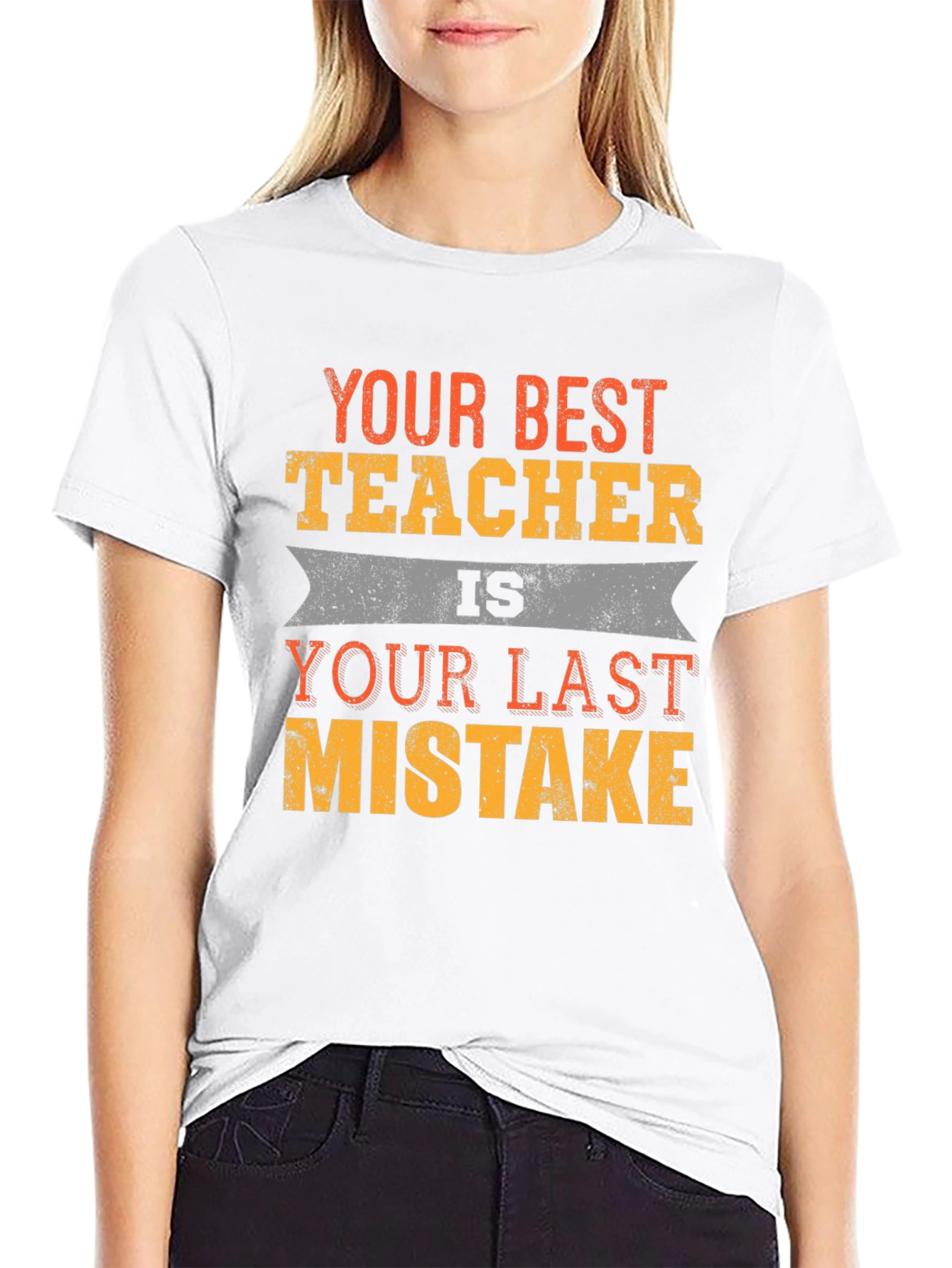 Your Best Teacher Funny Slogan T-Shirt