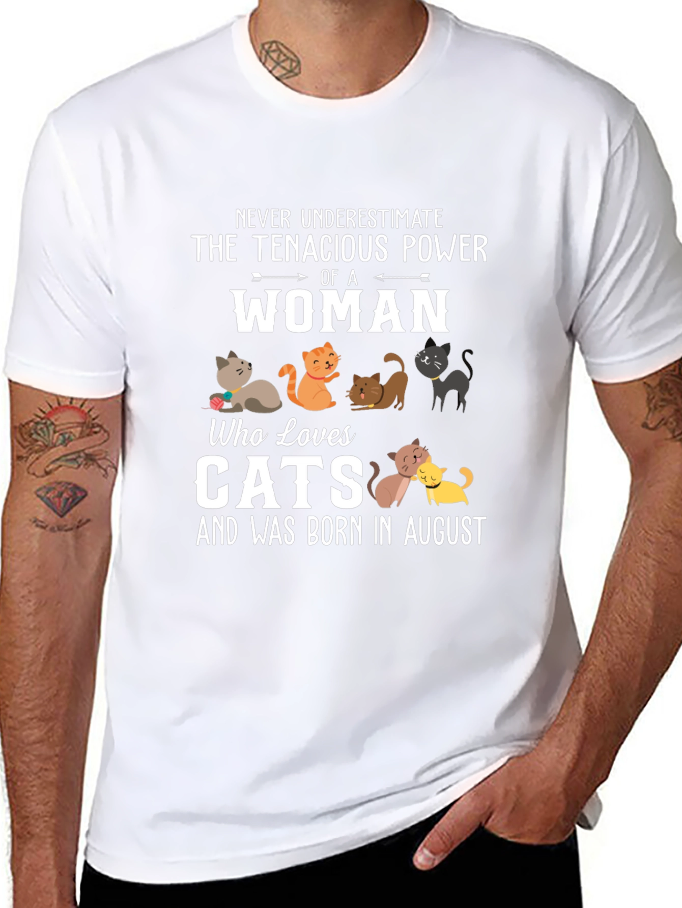 Tenacious Woman Cat Lover August Birthday T-Shirt