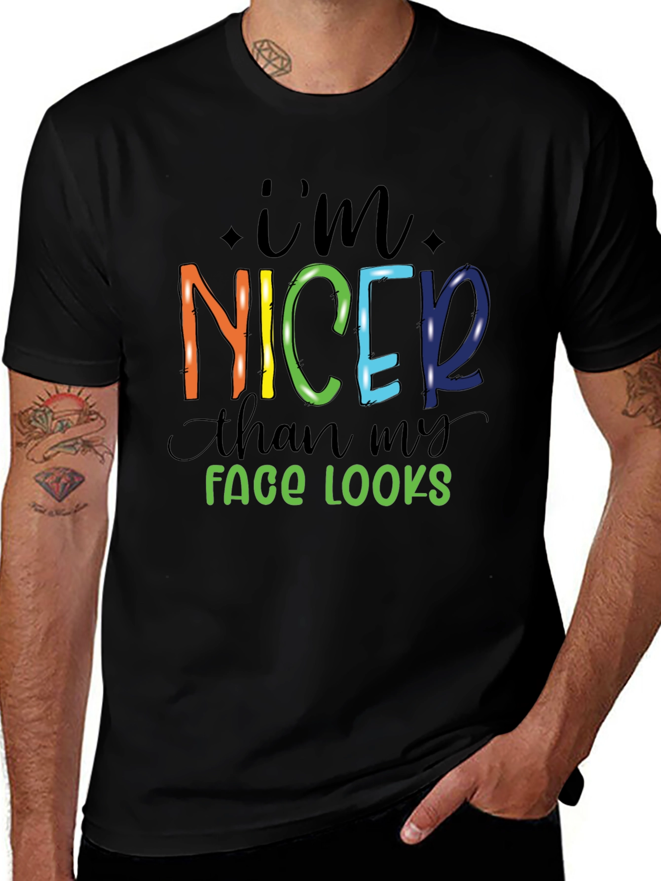 Im Nicer Than My Face Looks Graphic Tee