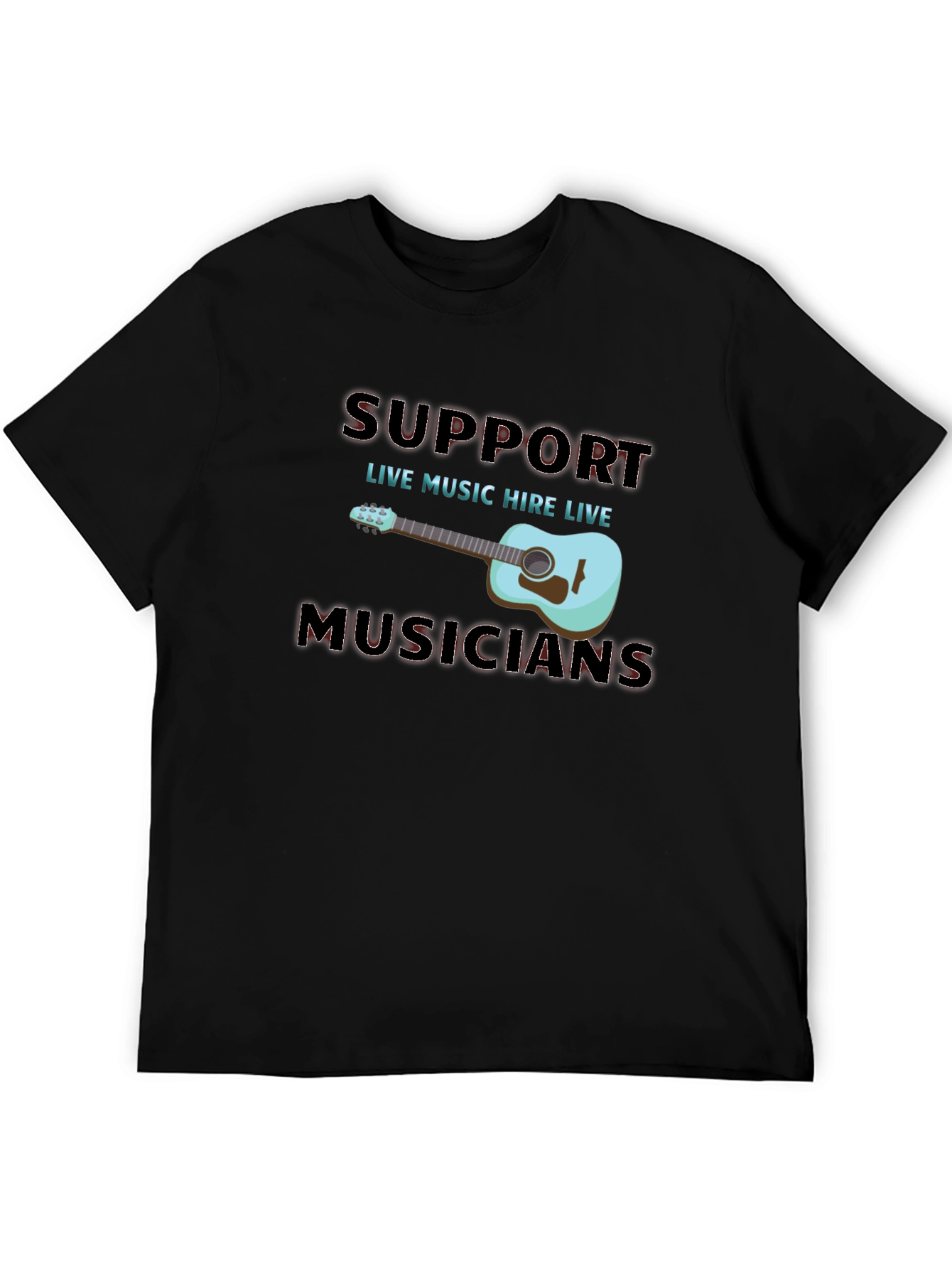 Support Live Musicians T-Shirt