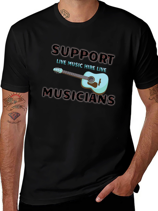 Support Live Musicians T-Shirt