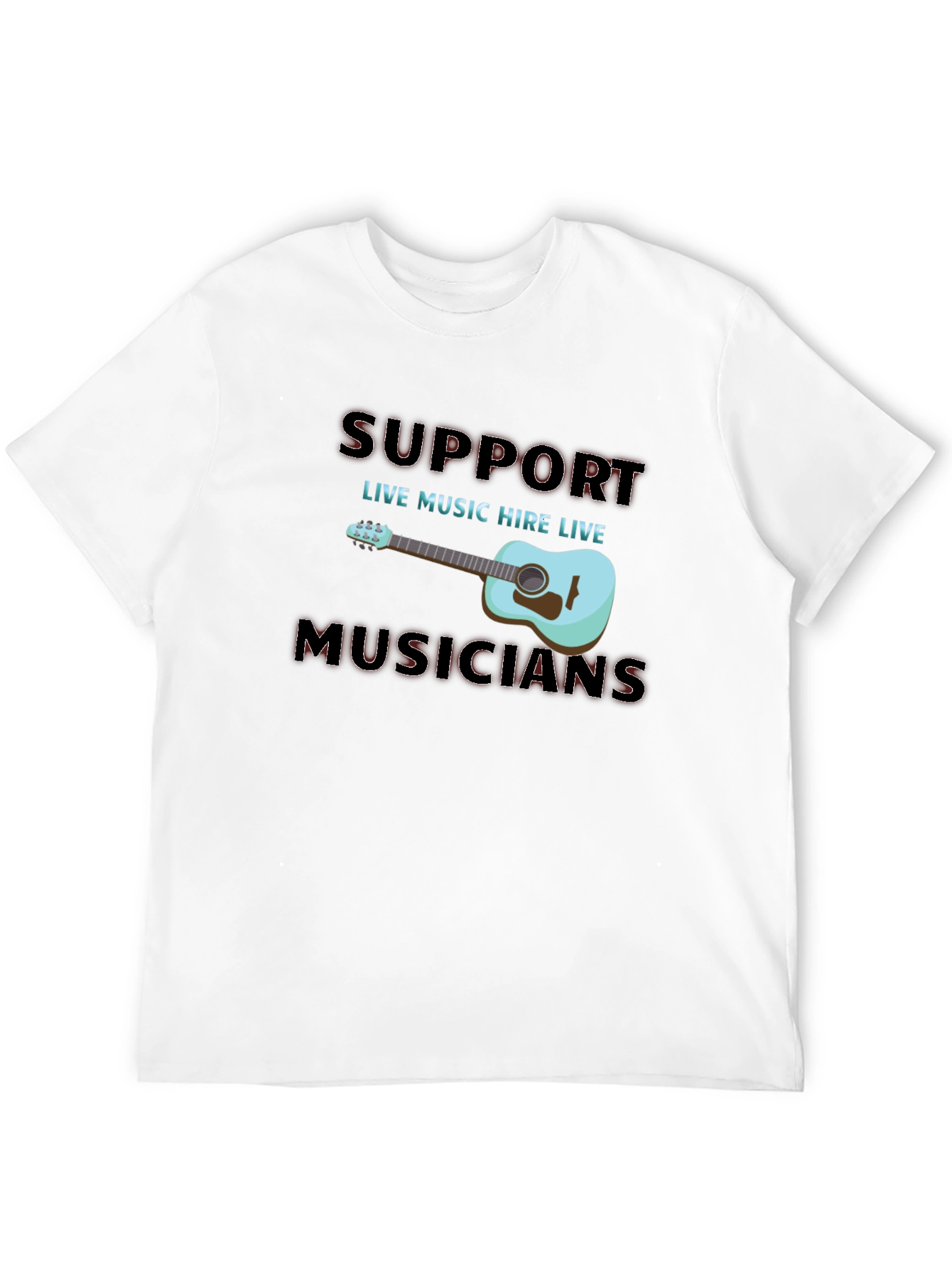 Support Live Musicians T-Shirt