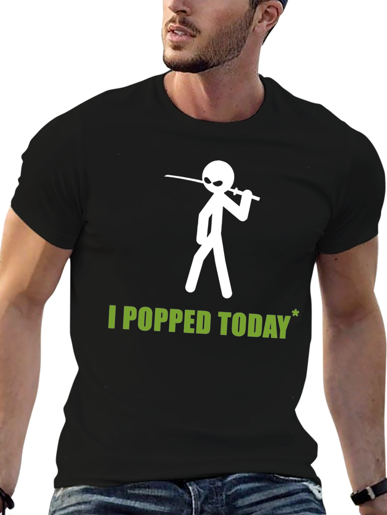 I Popped Today Graphic T-Shirt