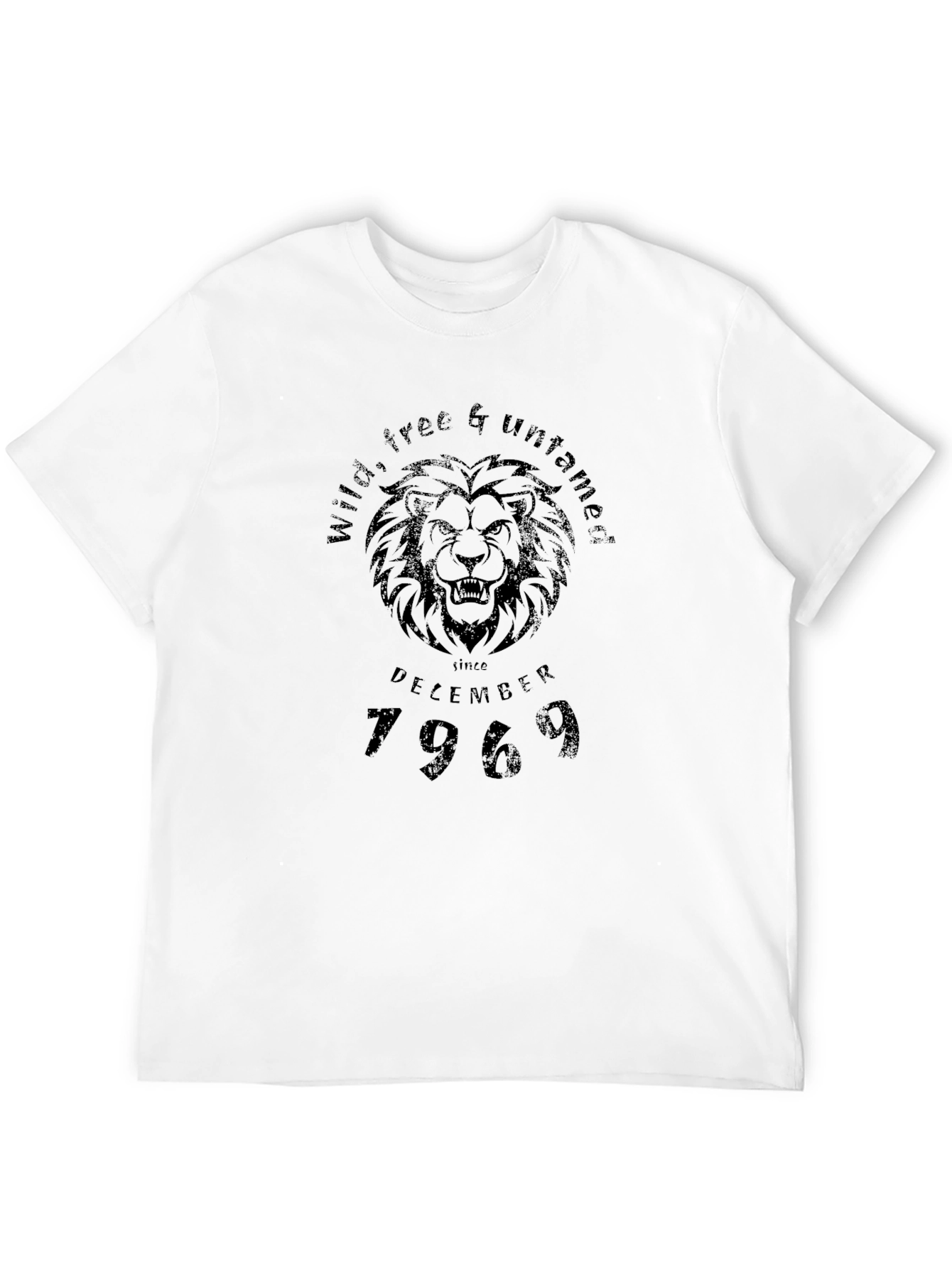 Wild Free & Untamed Since December 1969 T-Shirt
