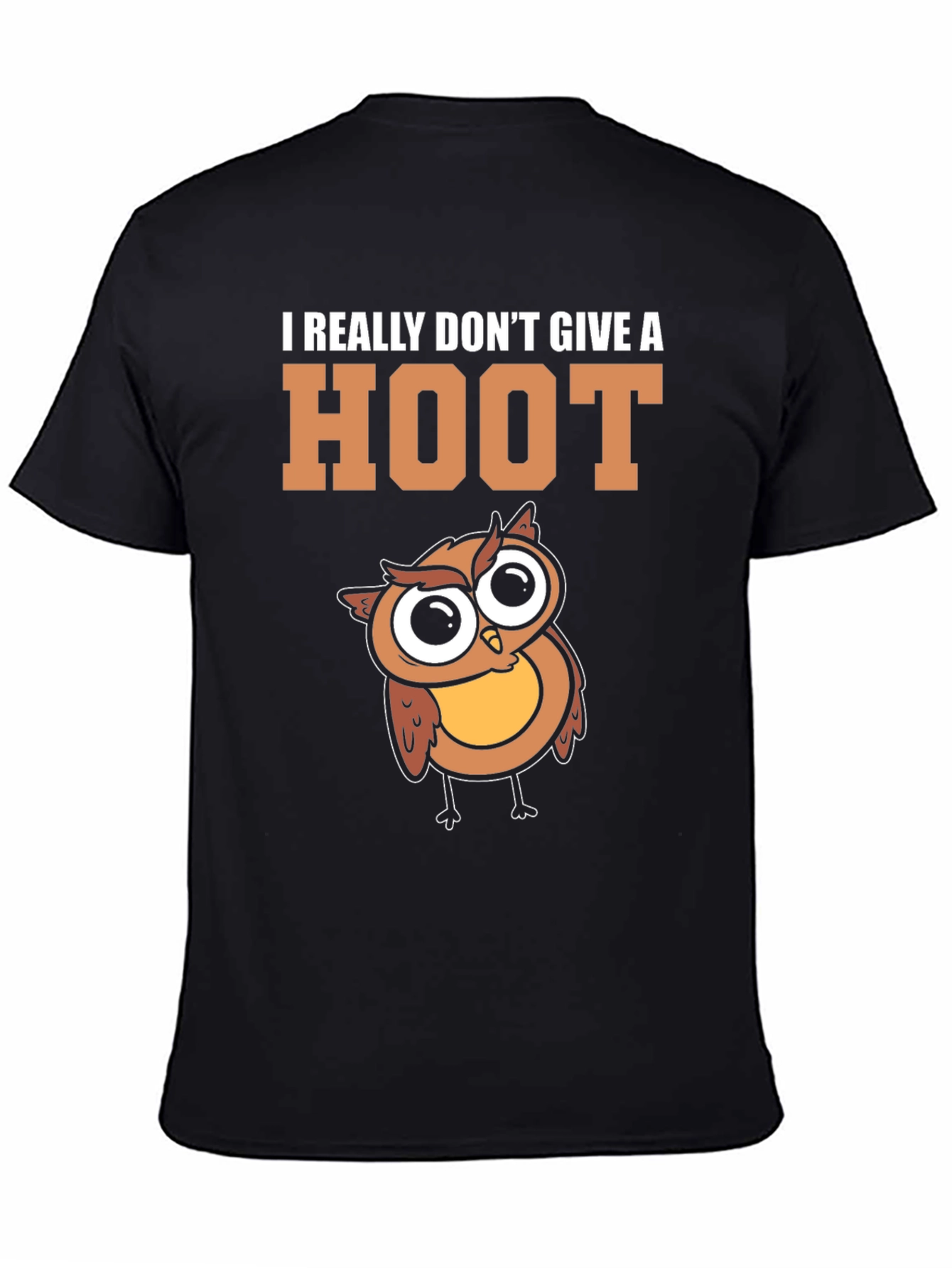 I Really Dont Give a Hoot Owl T-Shirt