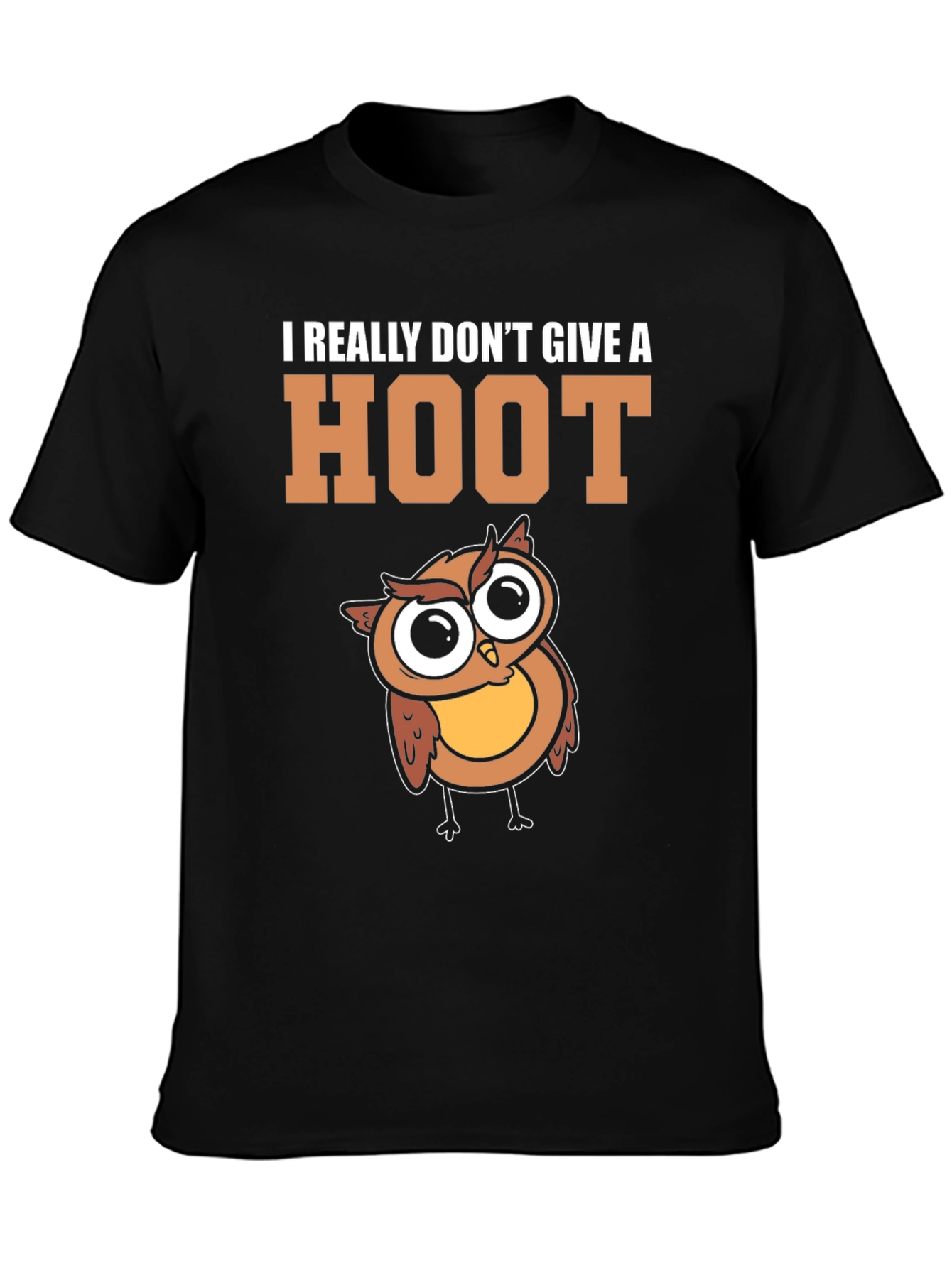 I Really Dont Give a Hoot Owl T-Shirt