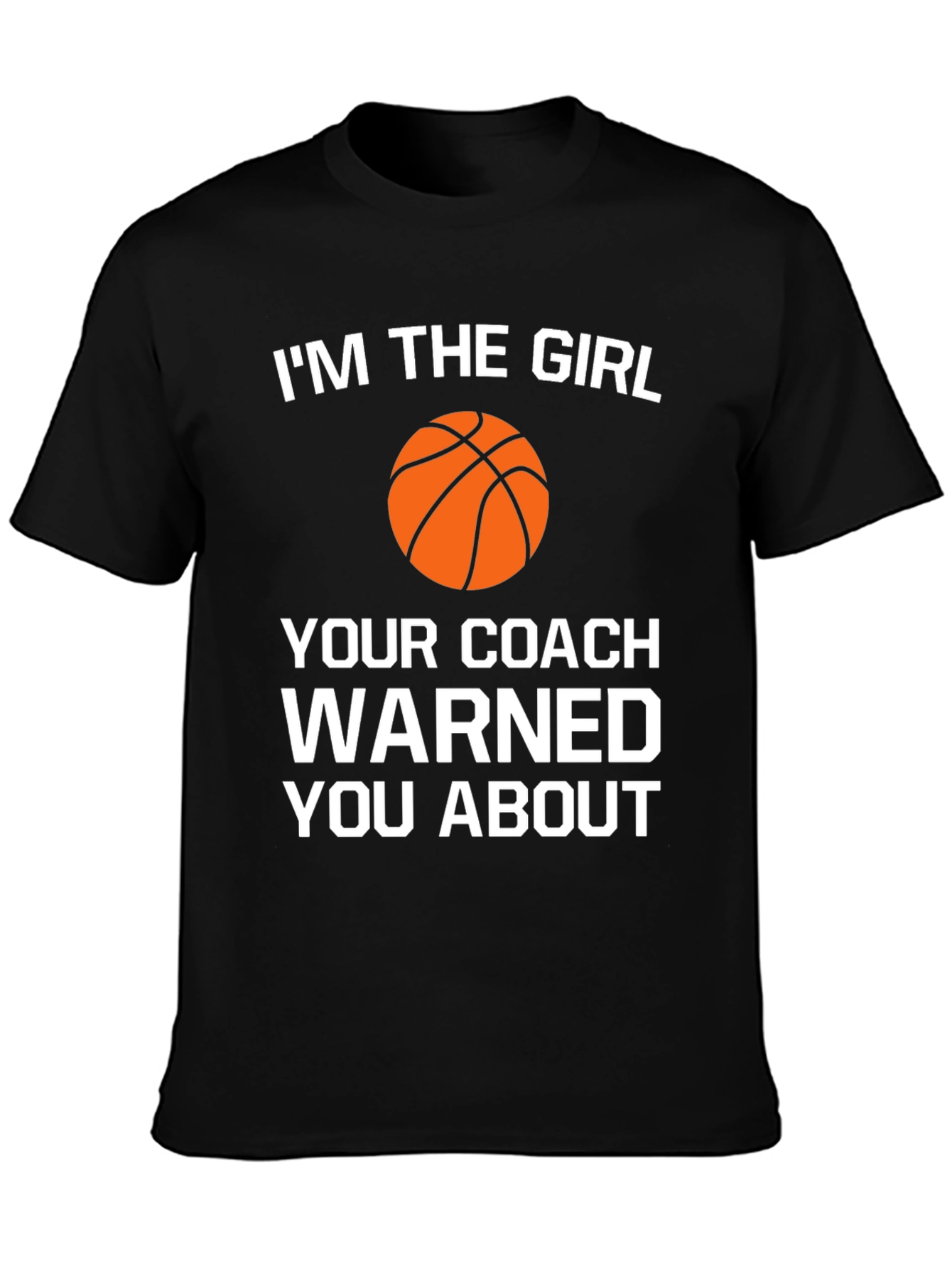 Im The Girl Basketball T-Shirt