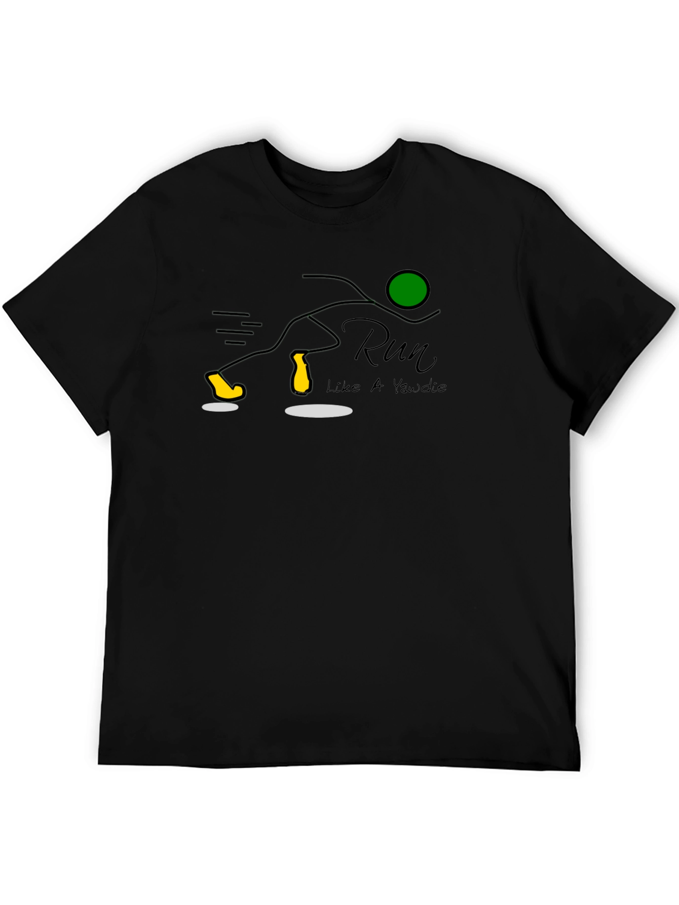 Run Like a Yawdie T-Shirt: Fun Graphic Tee