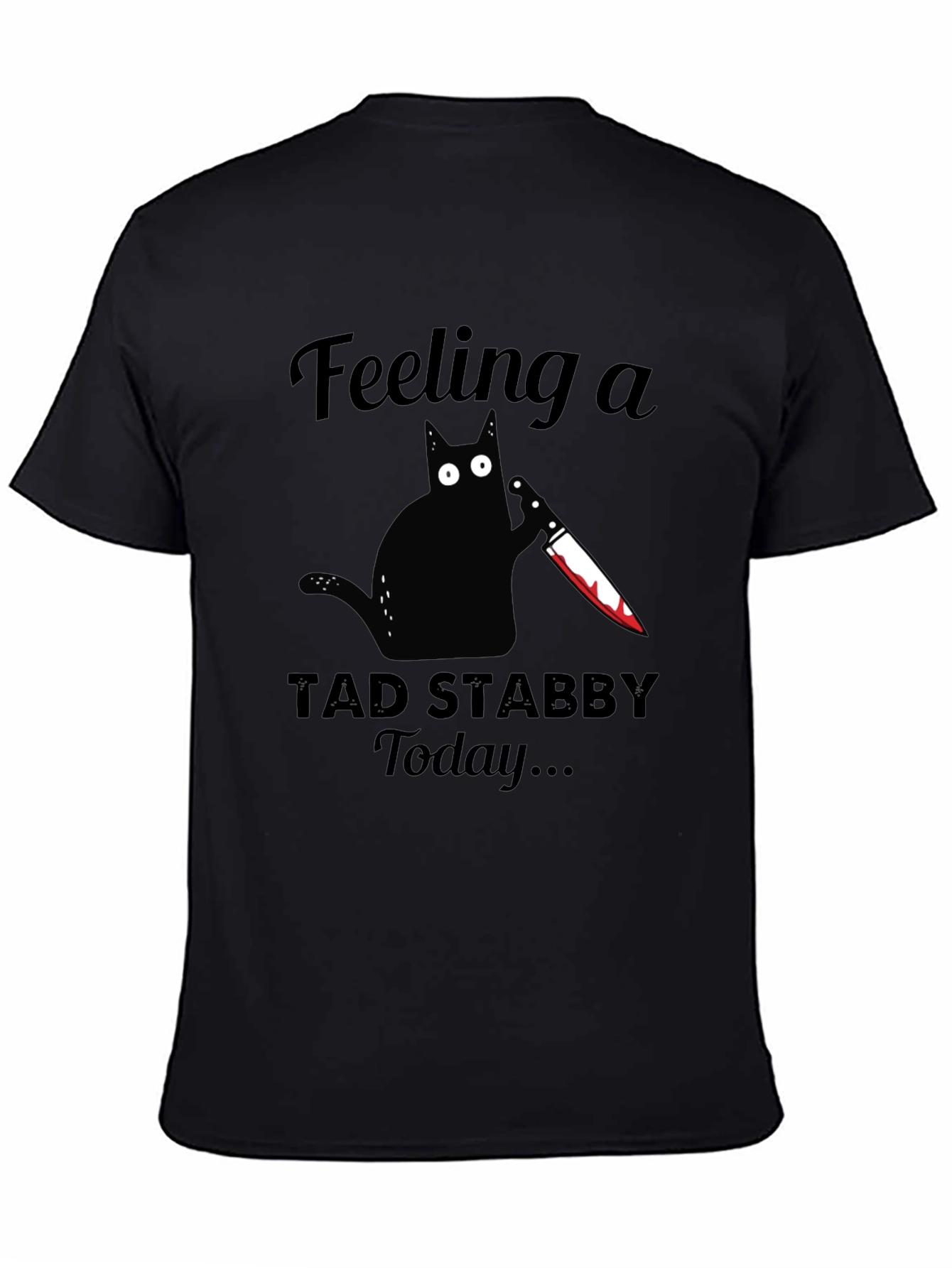 Feeling Stabby Cat T-Shirt