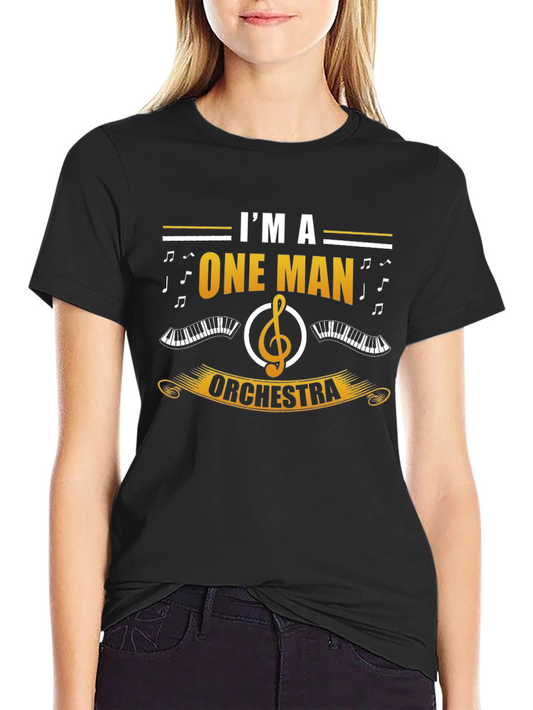 One Man Orchestra T-Shirt - Musician Novelty Tee