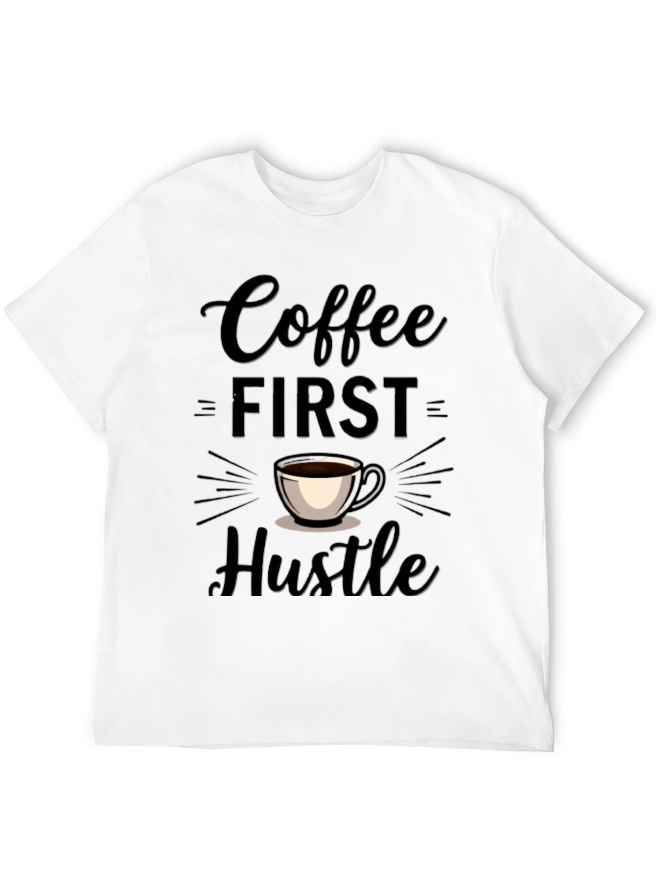 Coffee First Hustle Tee - Trendy Casual Wear