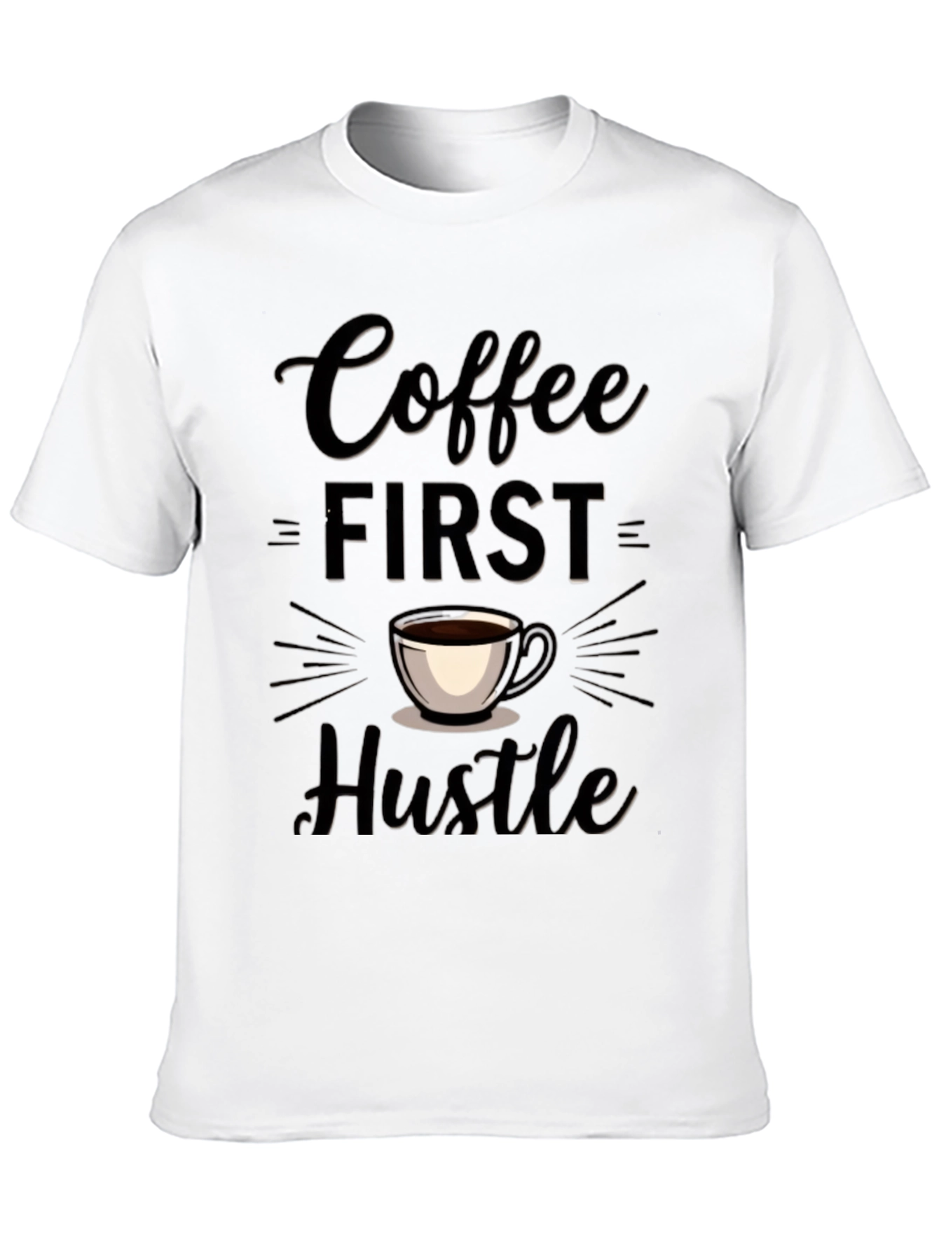 Coffee First Hustle Tee - Trendy Casual Wear
