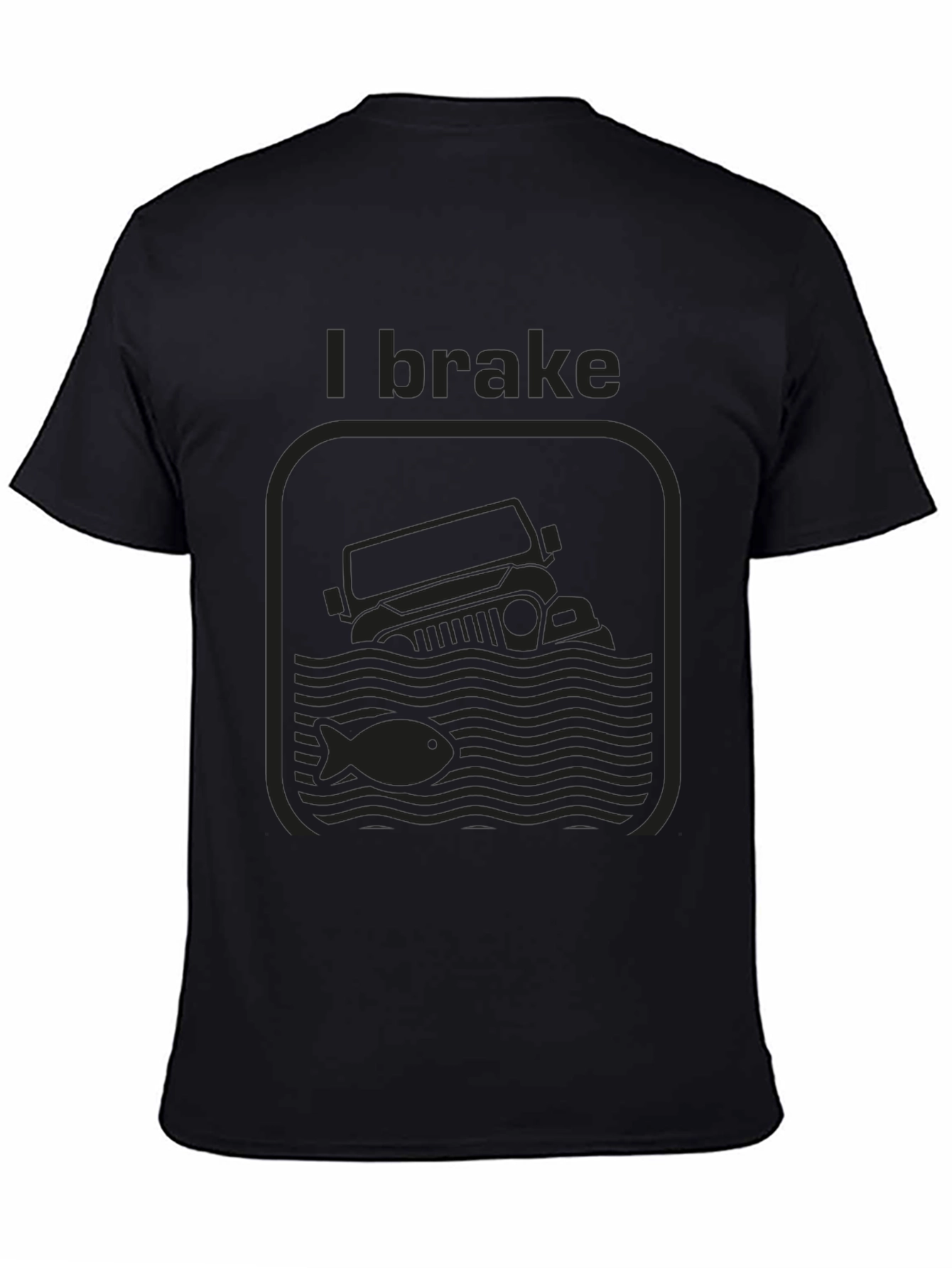I Brake For Fish Black Graphic T-Shirt