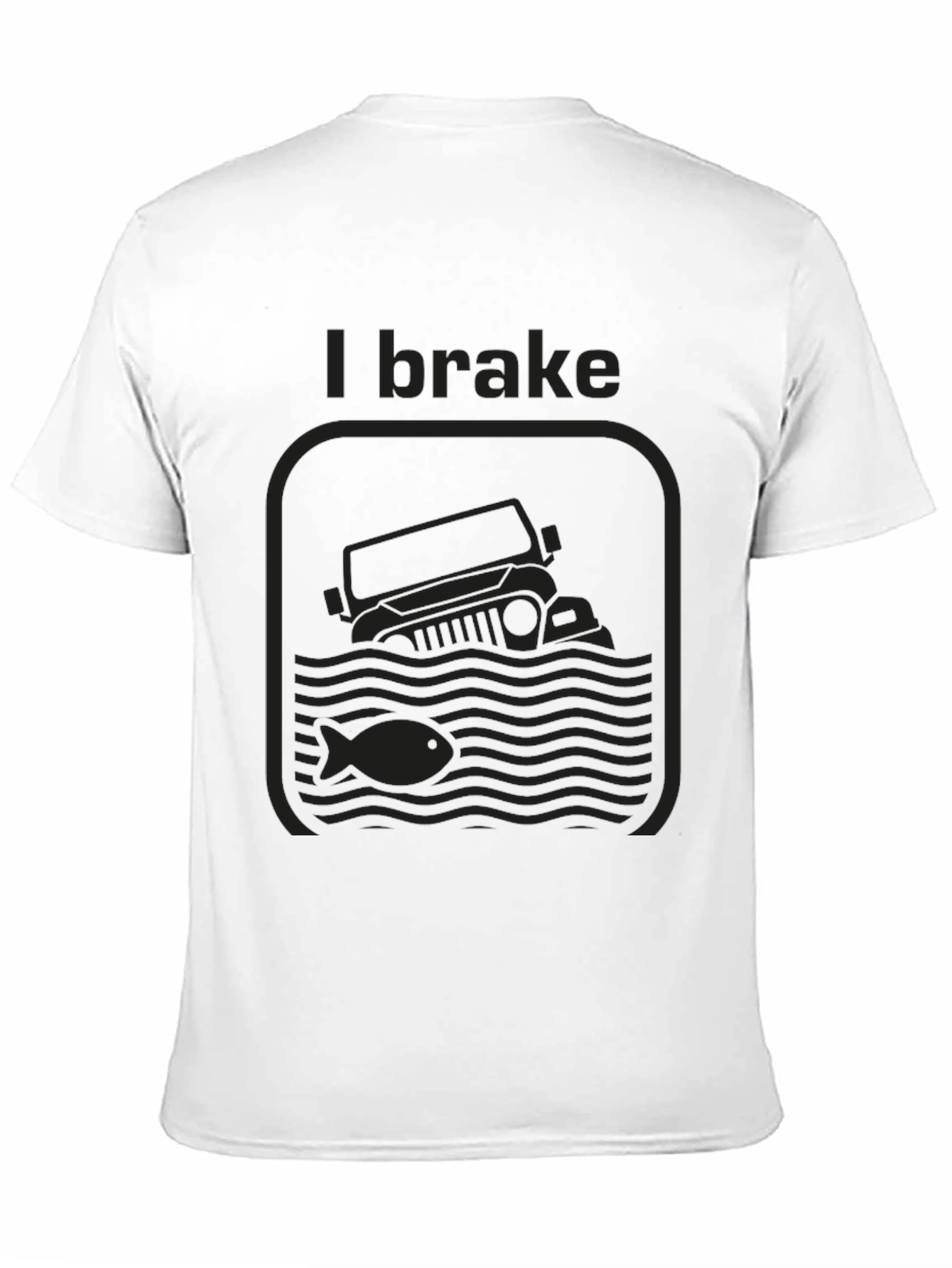 I Brake For Fish Black Graphic T-Shirt