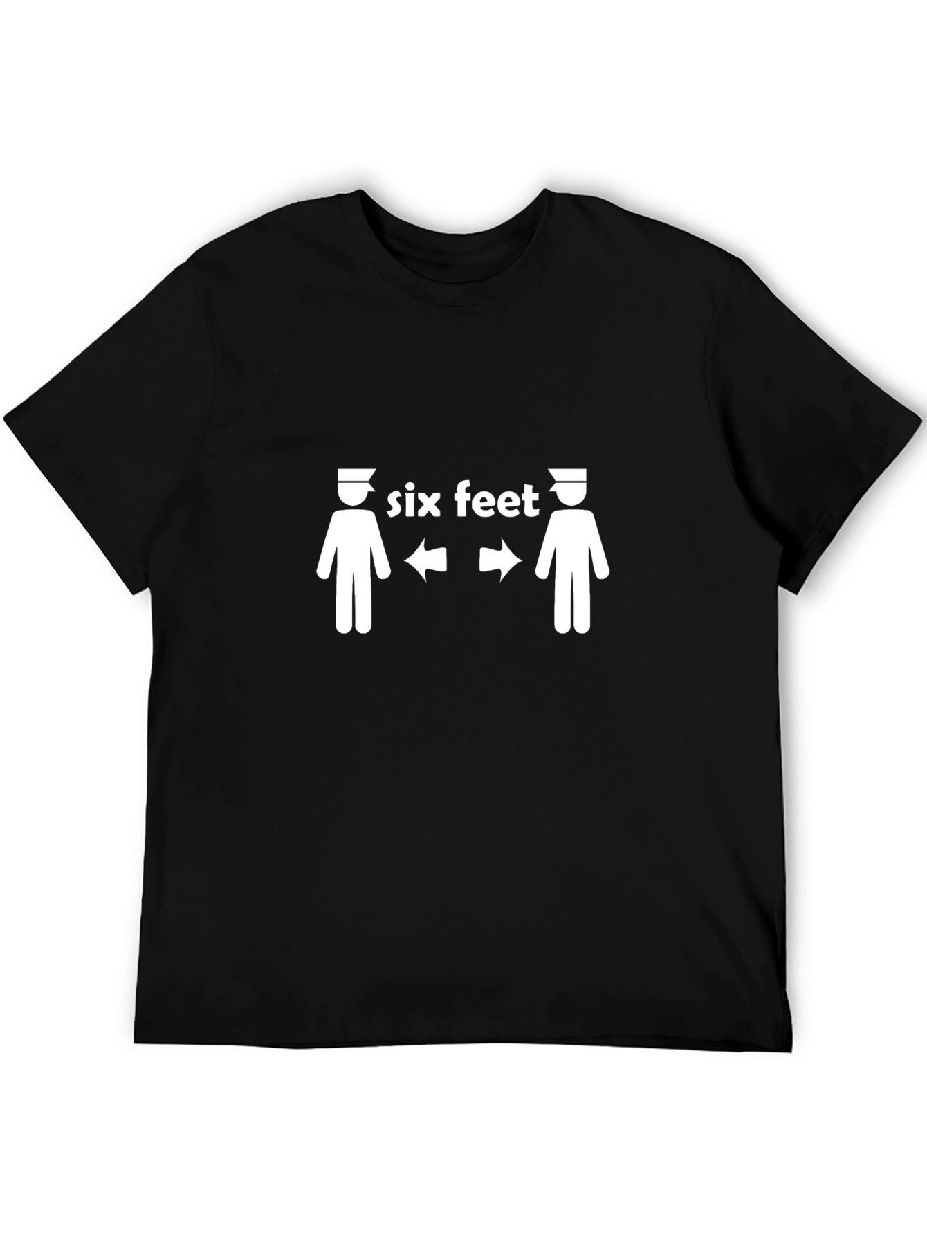 Six Feet T-Shirt Social Distancing Funny Tee