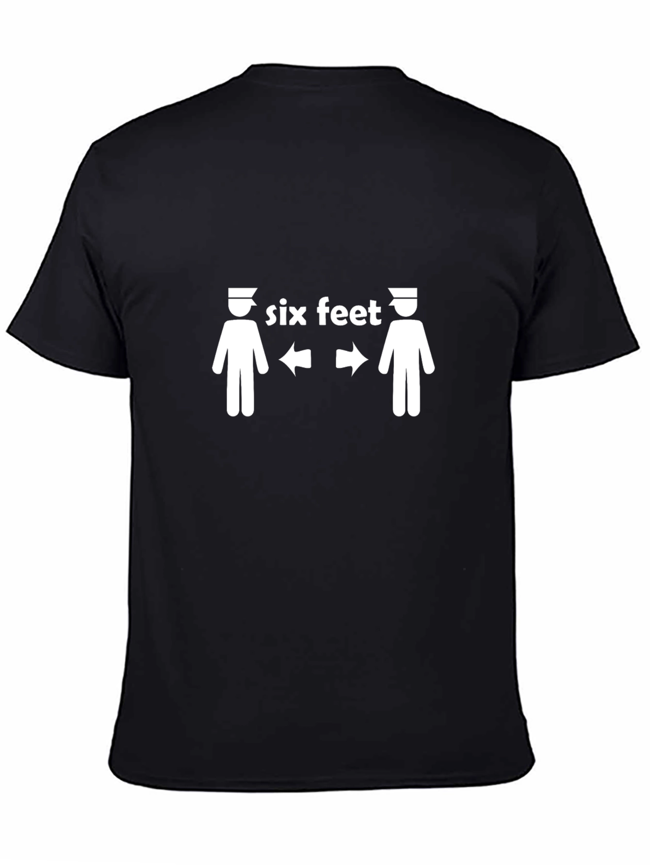 Six Feet T-Shirt Social Distancing Funny Tee