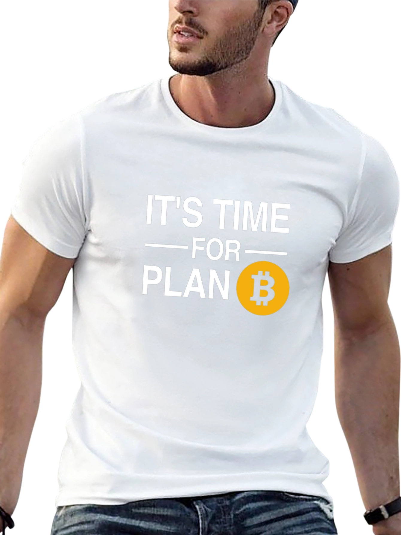 Its Time for Plan B Bitcoin T-Shirt