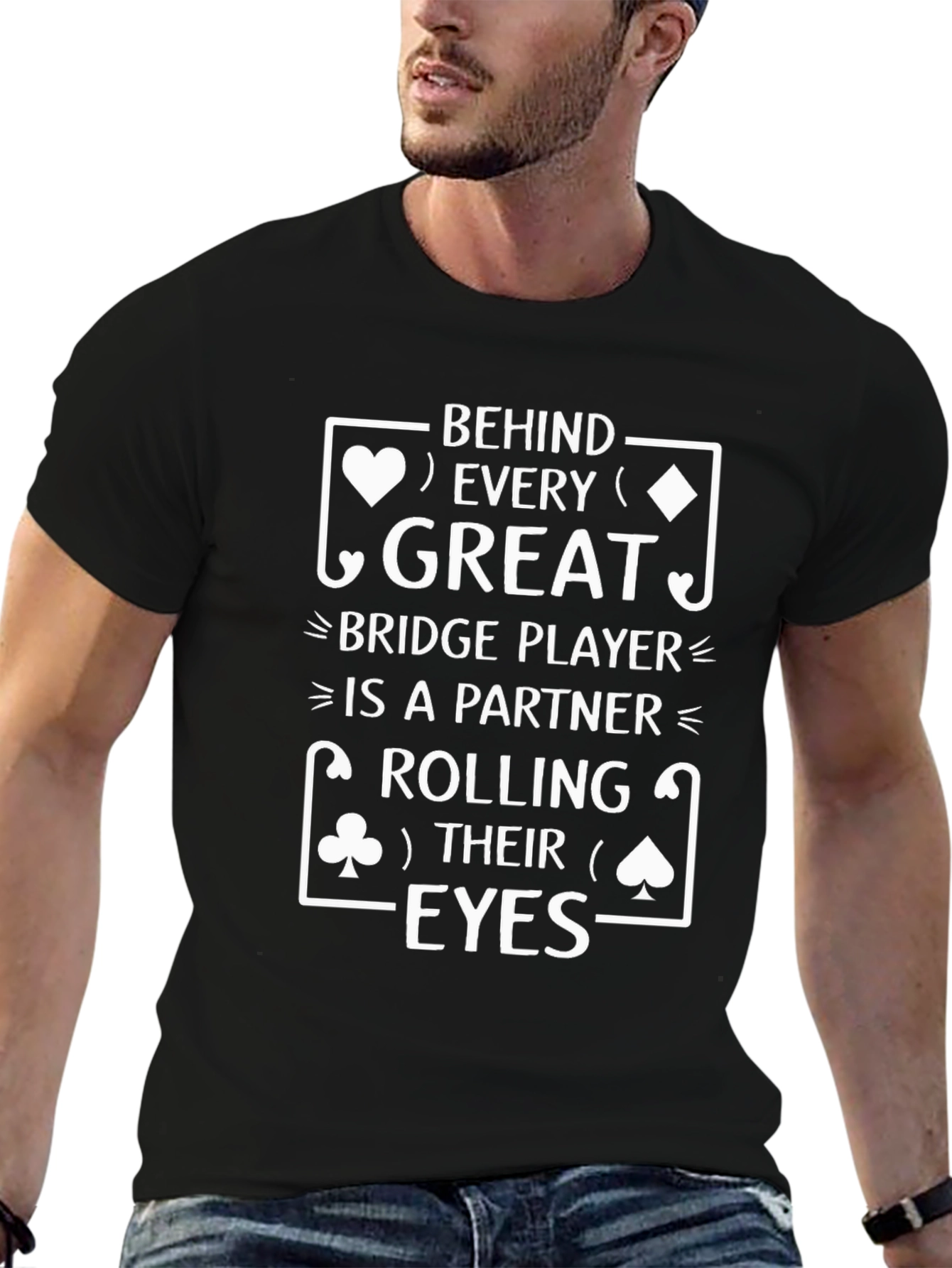 Great Bridge Player Partner Rolling Eyes T-Shirt