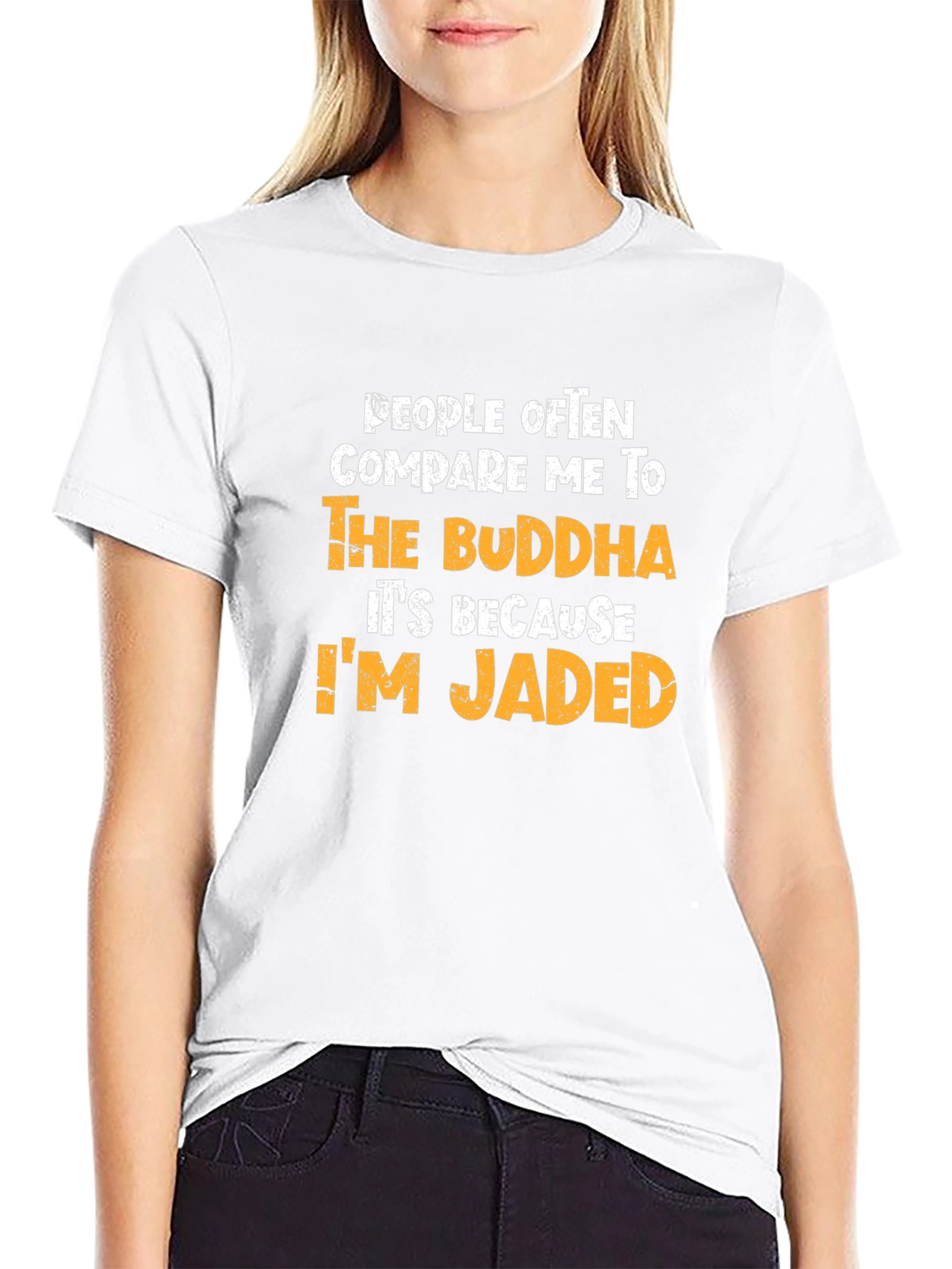 Buddha Jaded Humor T-Shirt - Funny Novelty Tee