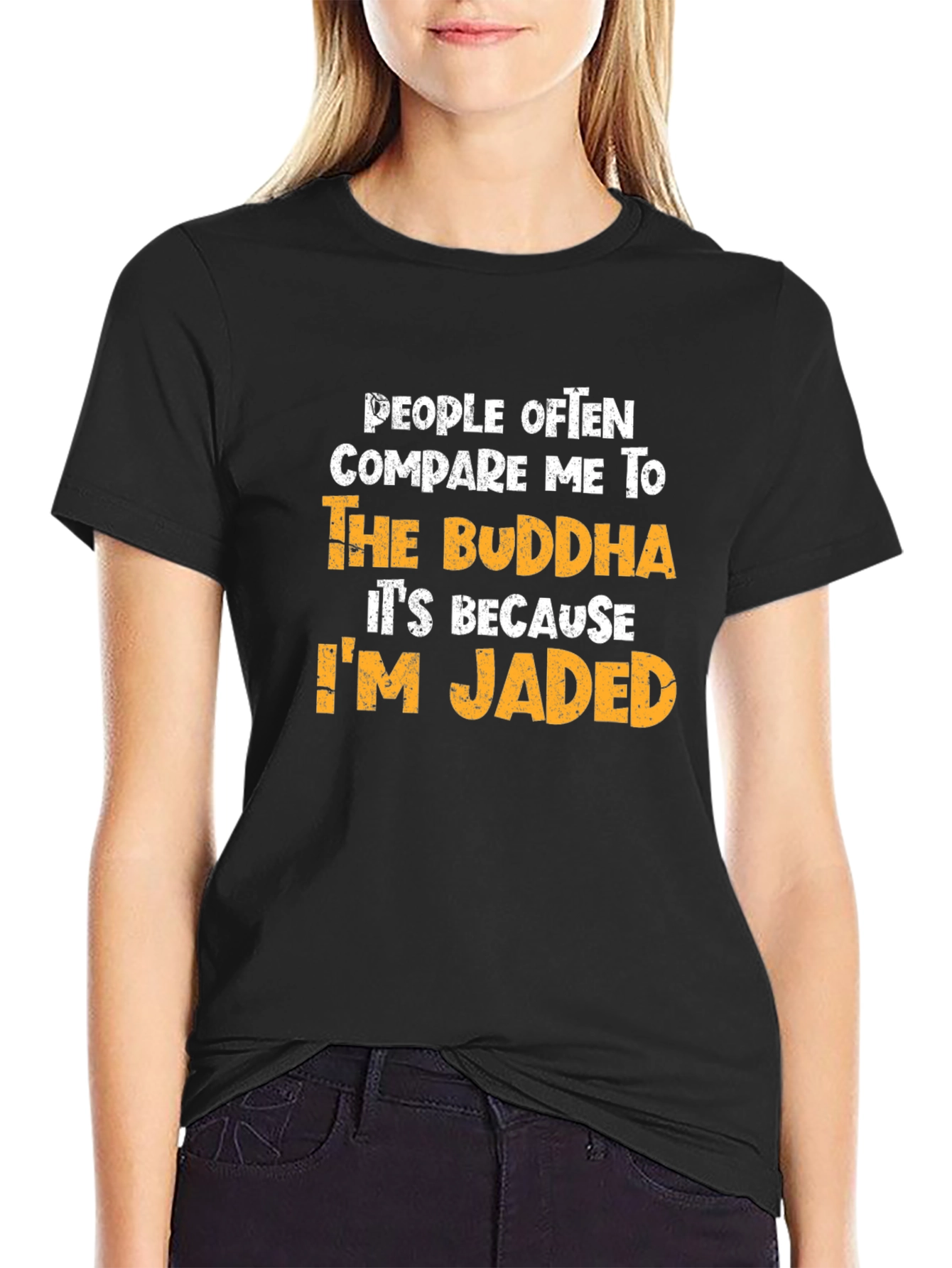 Buddha Jaded Humor T-Shirt - Funny Novelty Tee