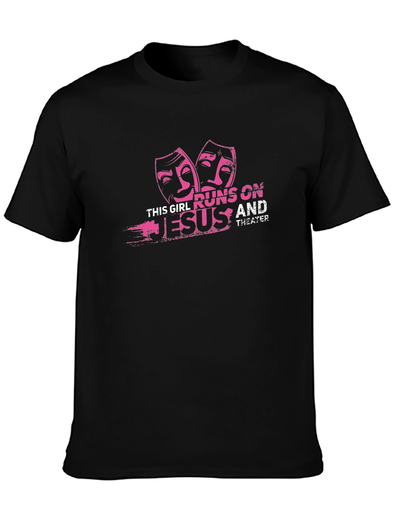 Runs on Jesus and Theater - Graphic T-Shirt