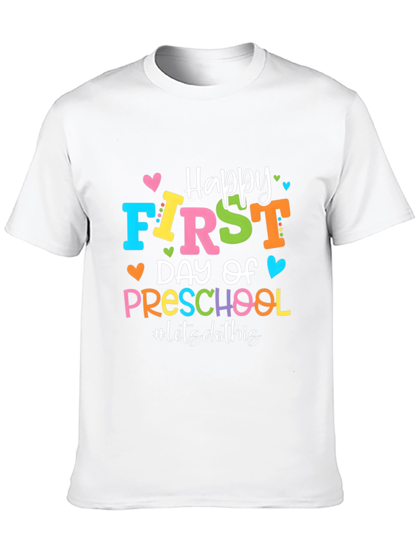 Happy First Day of Preschool T-Shirt