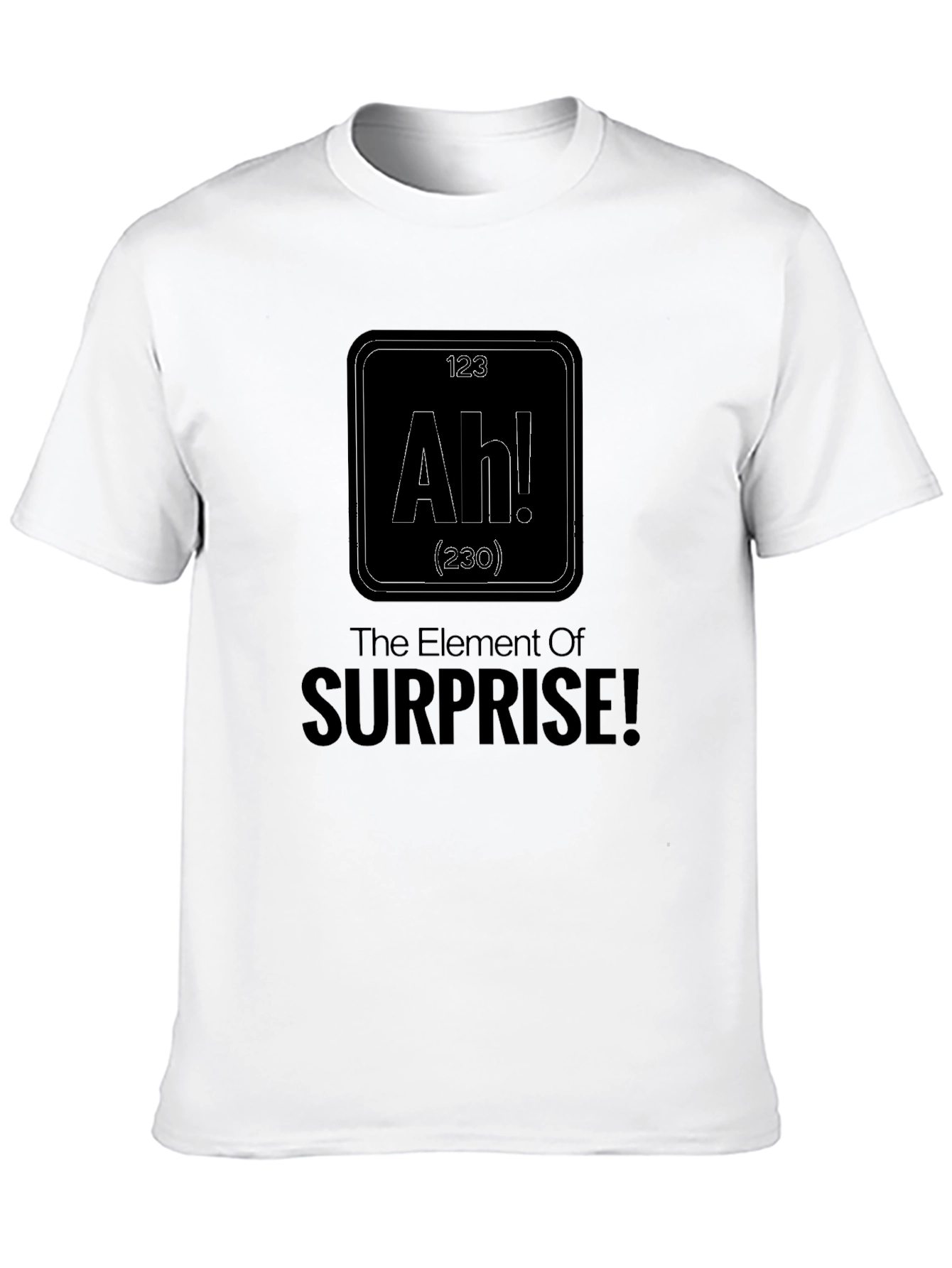 The Element of Surprise Black T-Shirt