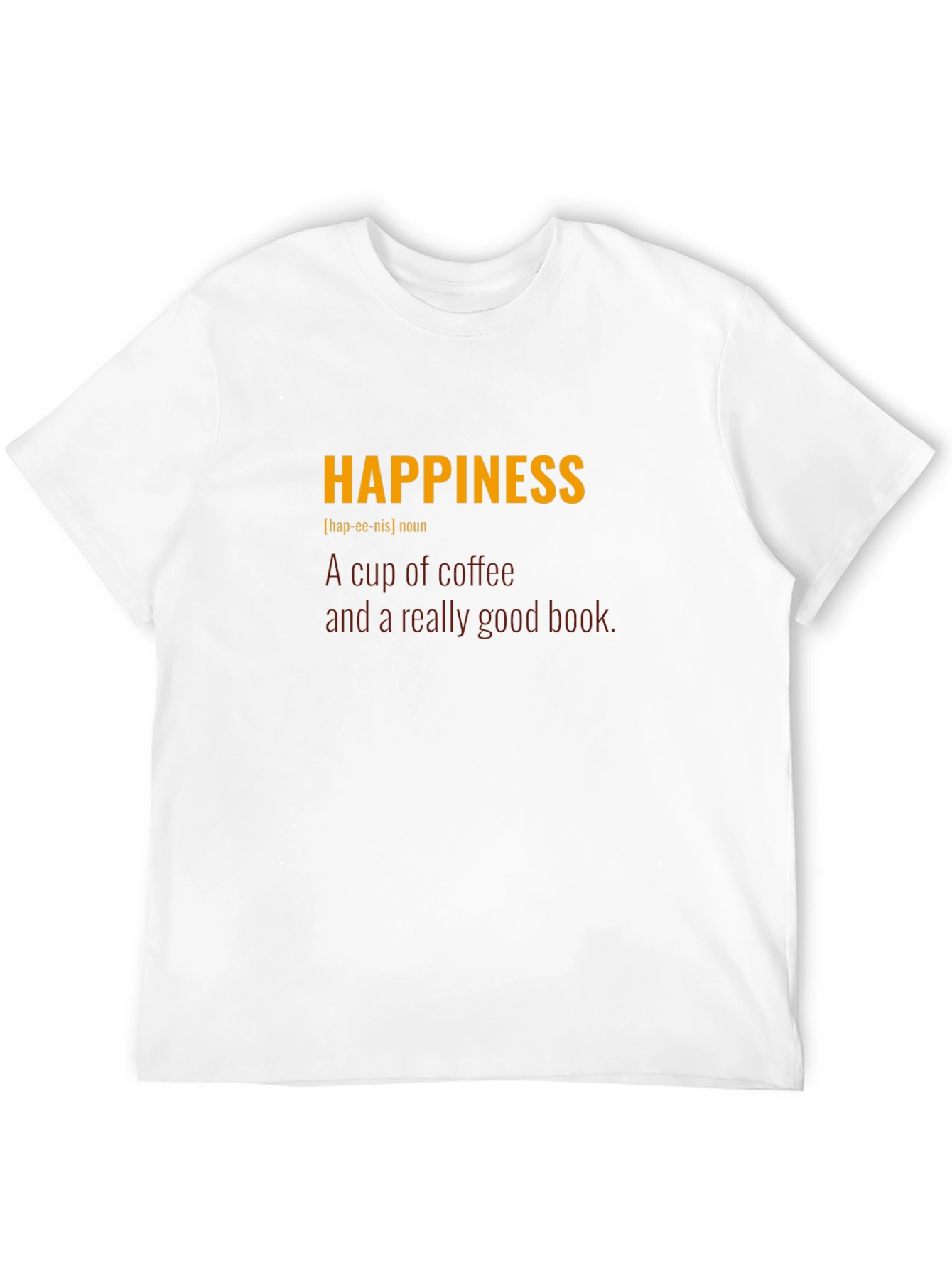 Happiness Definition T-Shirt - Coffee & Books