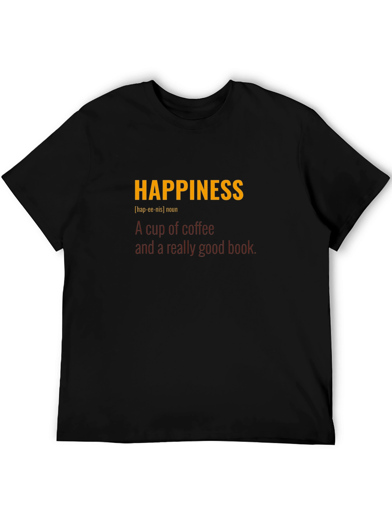 Happiness Definition T-Shirt - Coffee & Books